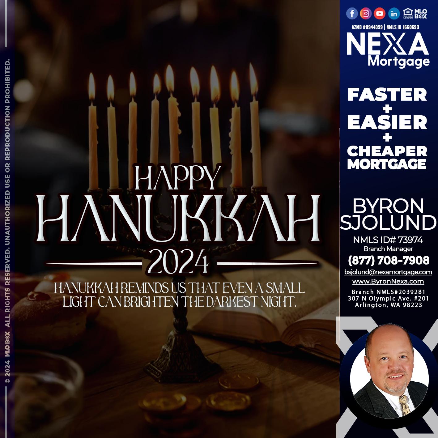 happy hanukkah - Byron Sjolund -Branch Manager