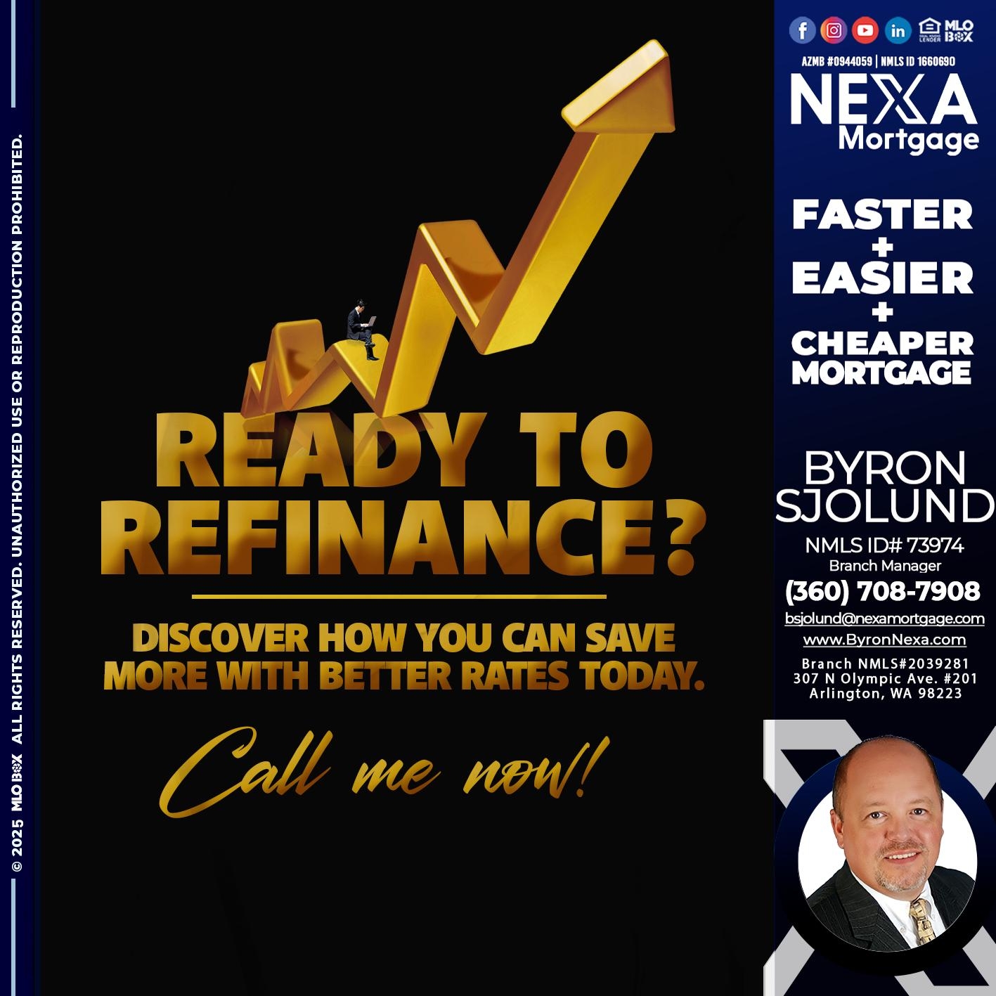 READY TO REFI - Byron Sjolund -Branch Manager
