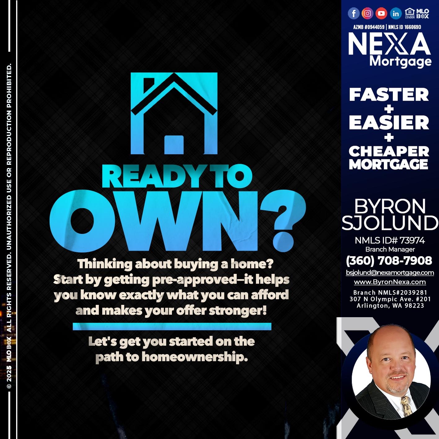 READY TO OWN - Byron Sjolund -Branch Manager