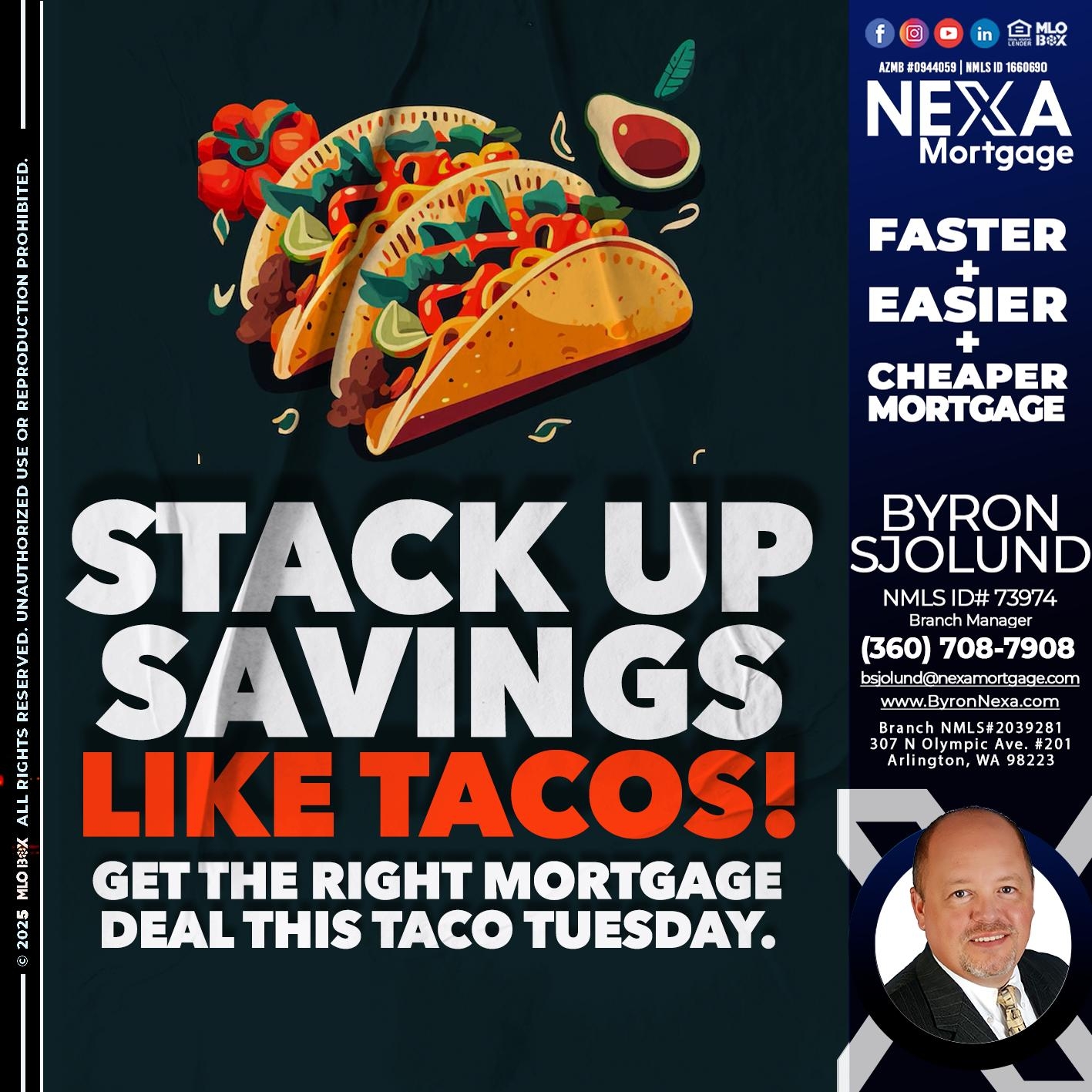 TACO TUESDAY - Byron Sjolund -Branch Manager