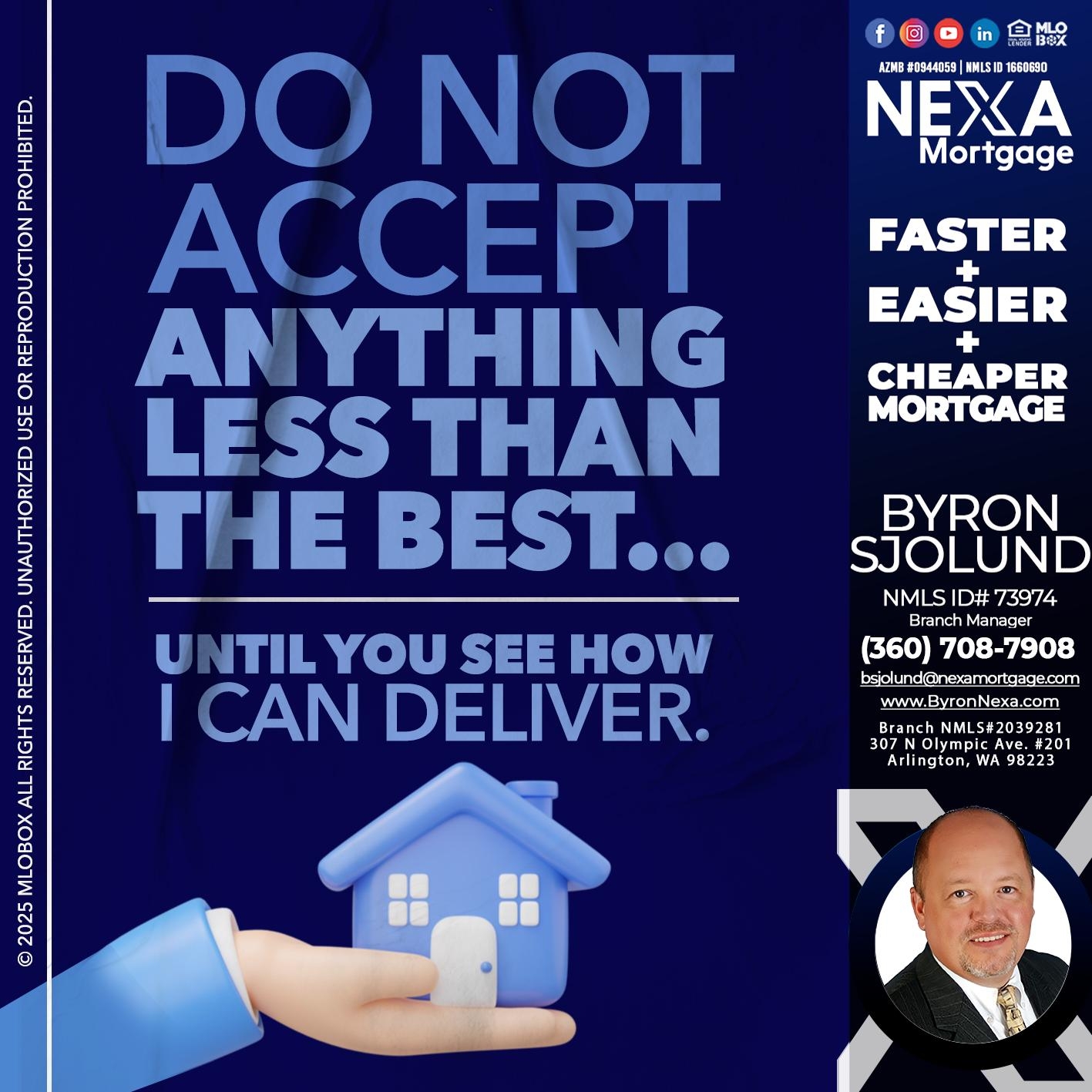 DO NOT ACCEPT - Byron Sjolund -Branch Manager