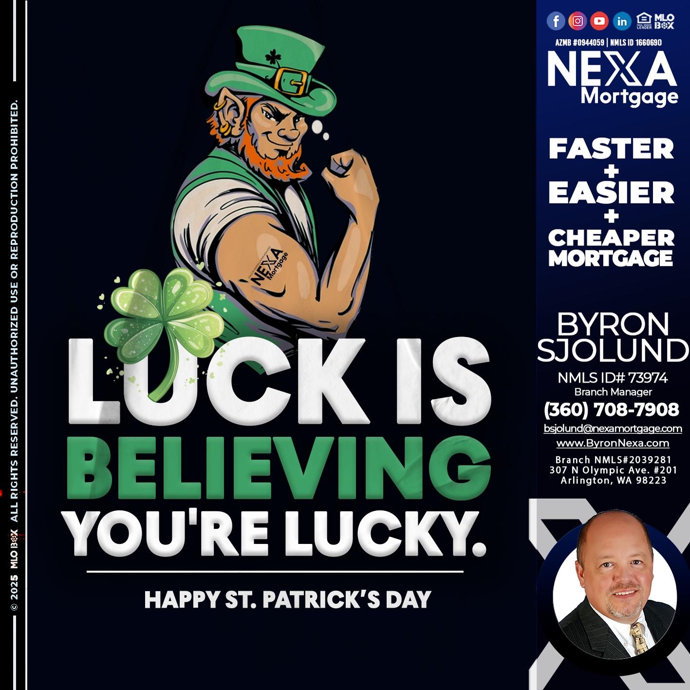 ST. PATRICKS DAY- Byron Sjolund -Branch Manager