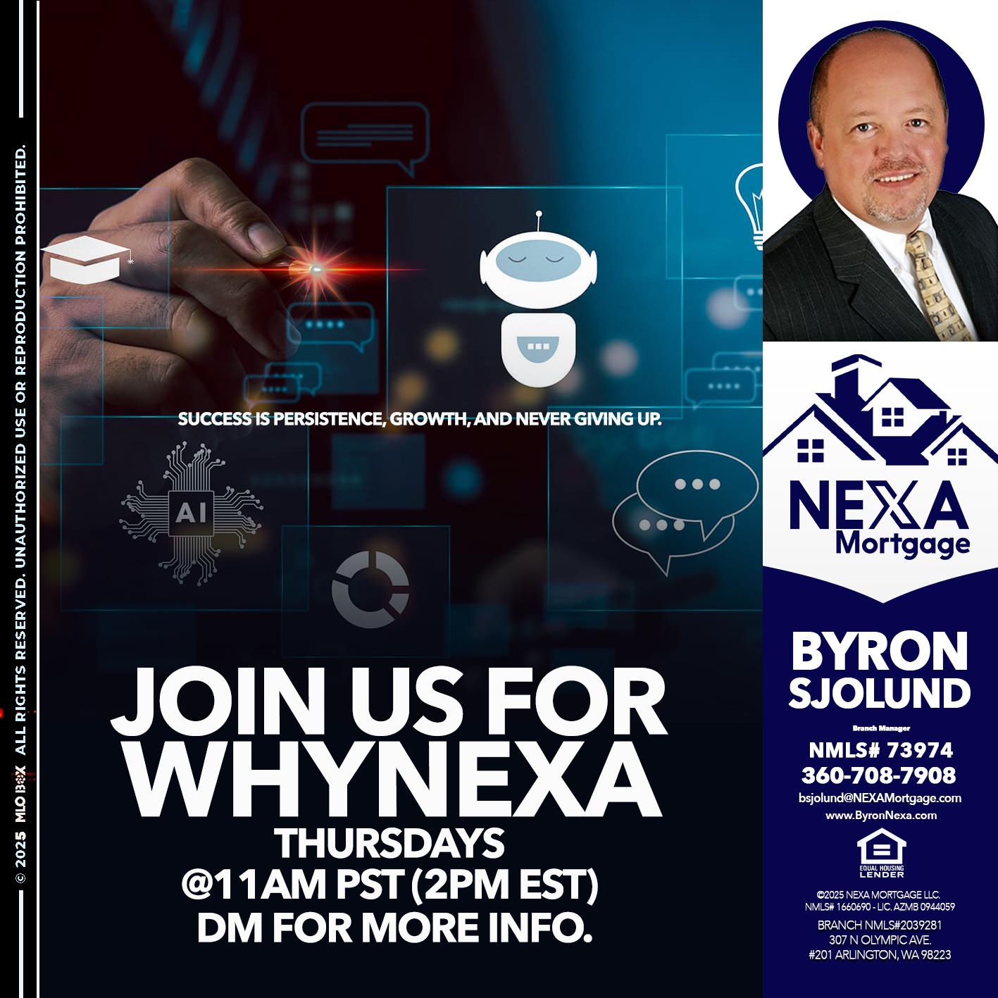 JOIN US FOR WHY NEXA - Byron Sjolund -Branch Manager