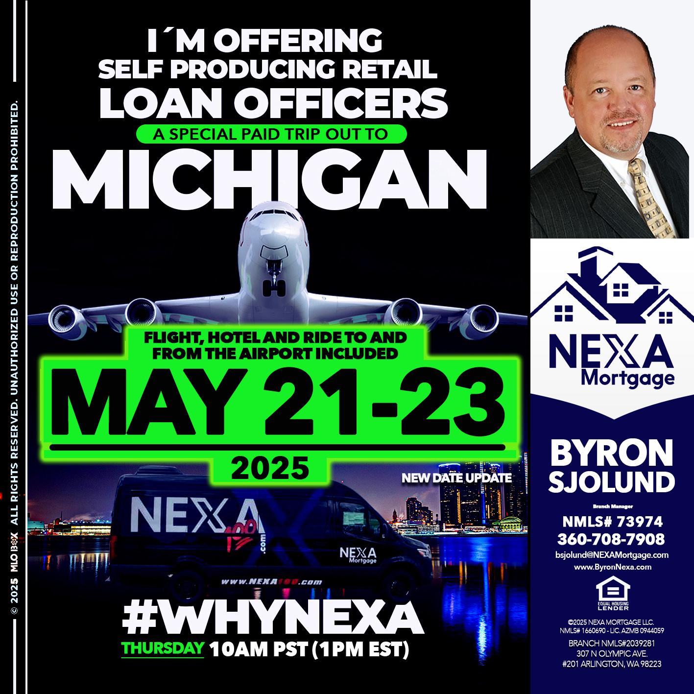 MICHIGAN TRIP - Byron Sjolund -Branch Manager