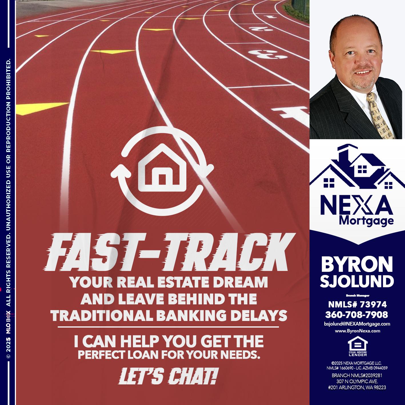 FAST TRACK - Byron Sjolund -Branch Manager