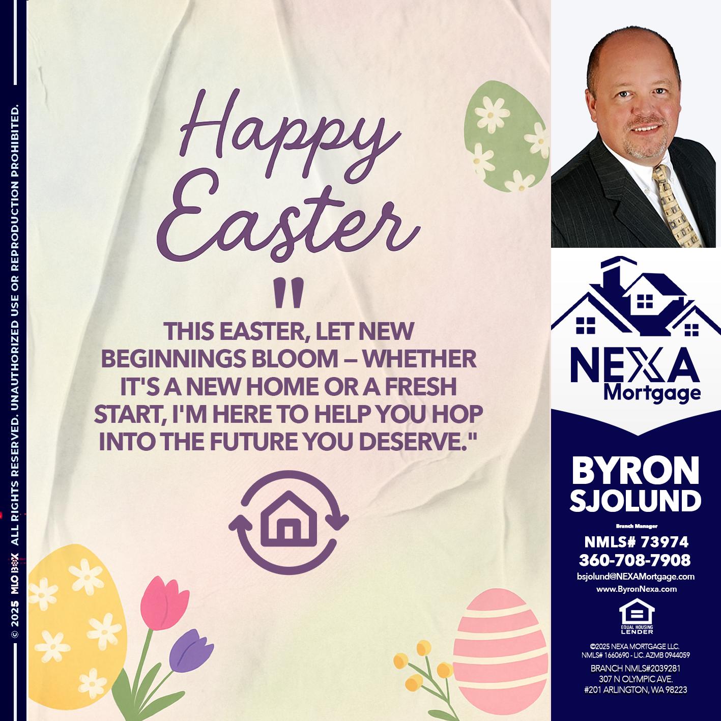 HAPPY EASTER - Byron Sjolund -Branch Manager