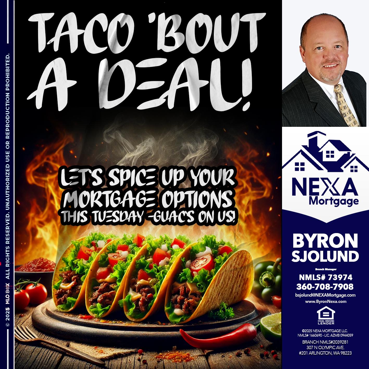 TACO BOUT - Byron Sjolund -Branch Manager