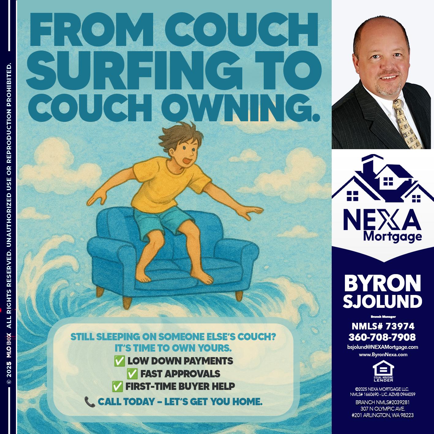 FROM COACH SURFING - Byron Sjolund -Branch Manager