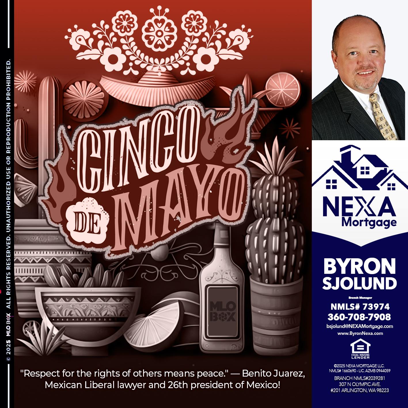 Feliz 5 de Mayo - Byron Sjolund -Branch Manager