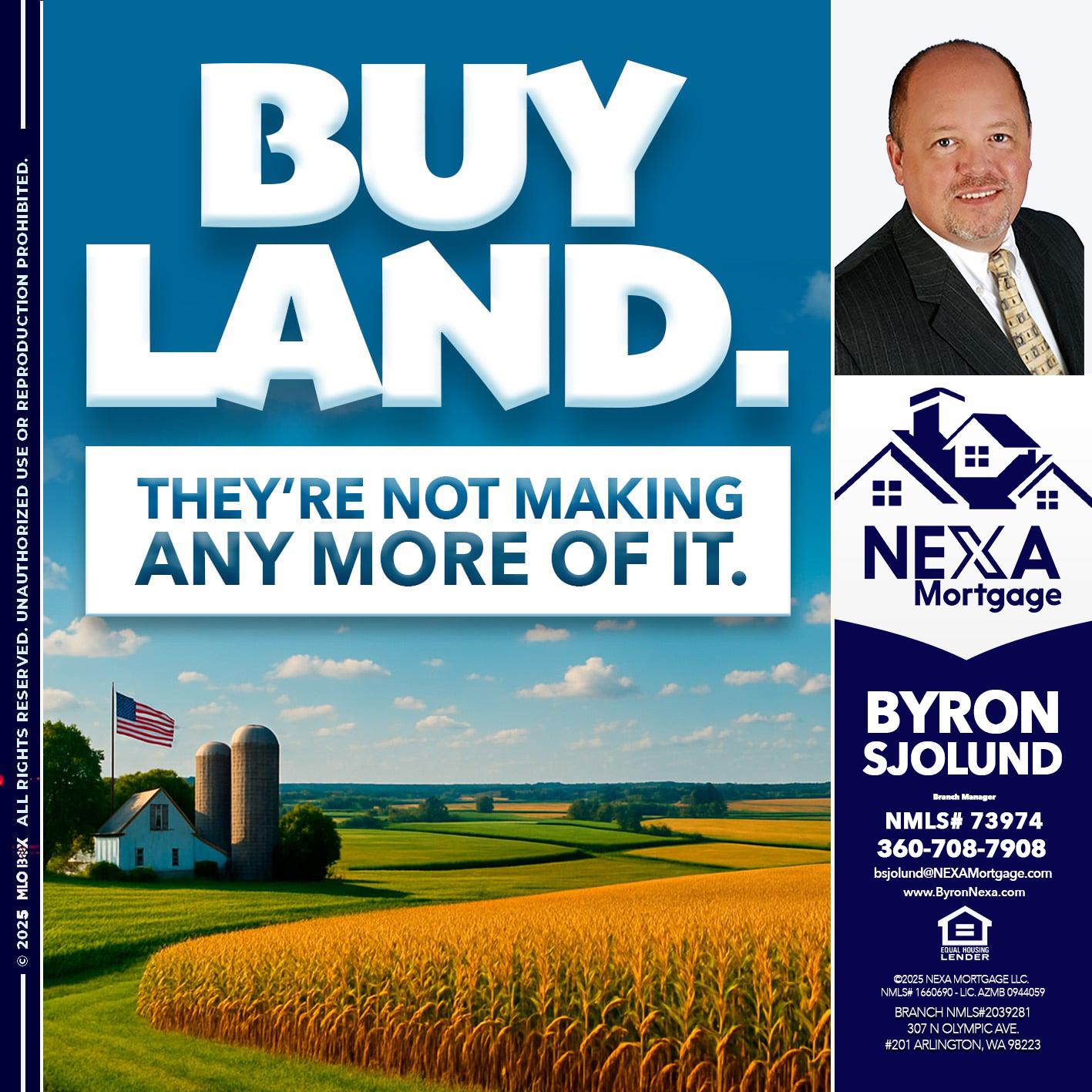 BUY LAND - Byron Sjolund -Branch Manager