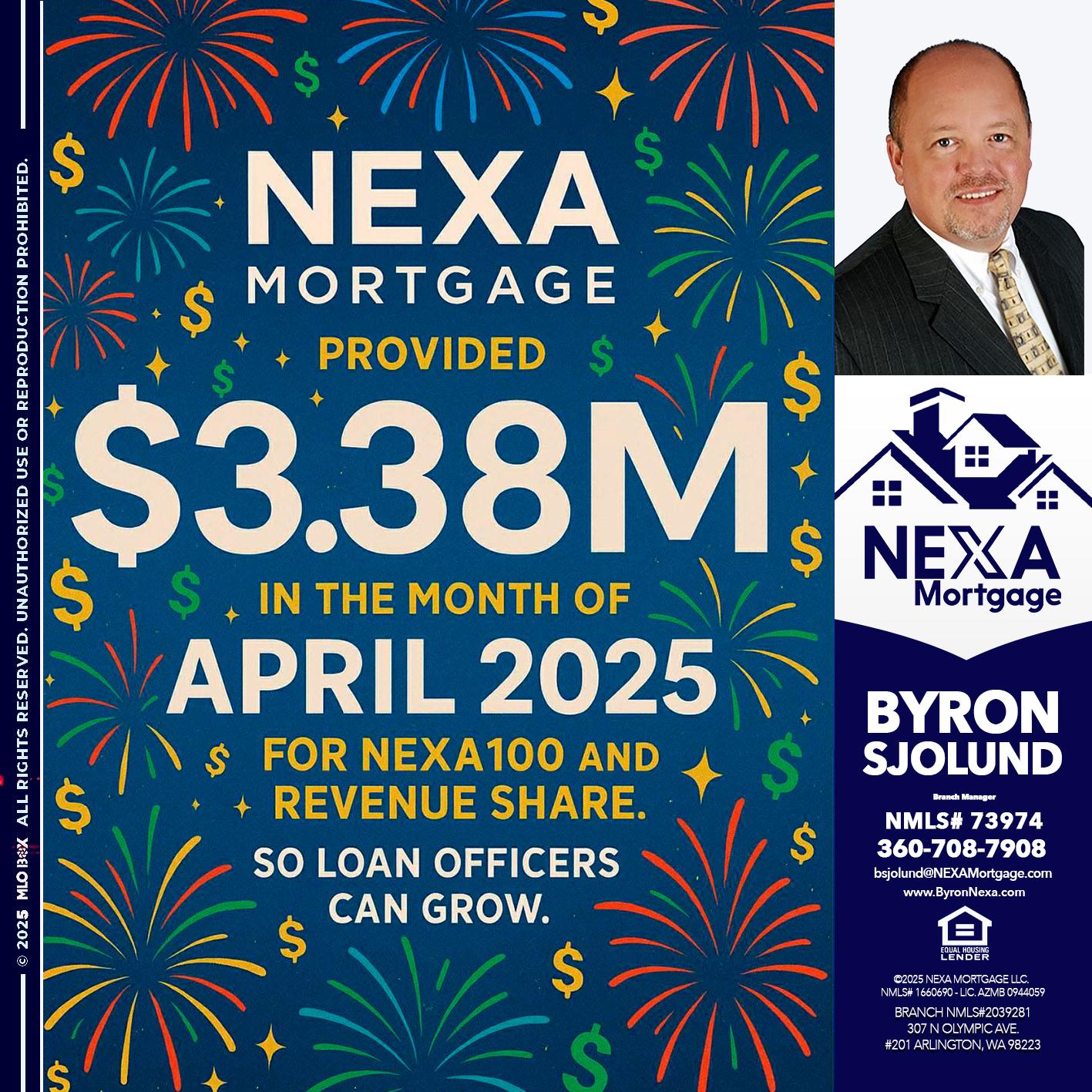 $3.38M - Byron Sjolund -Branch Manager
