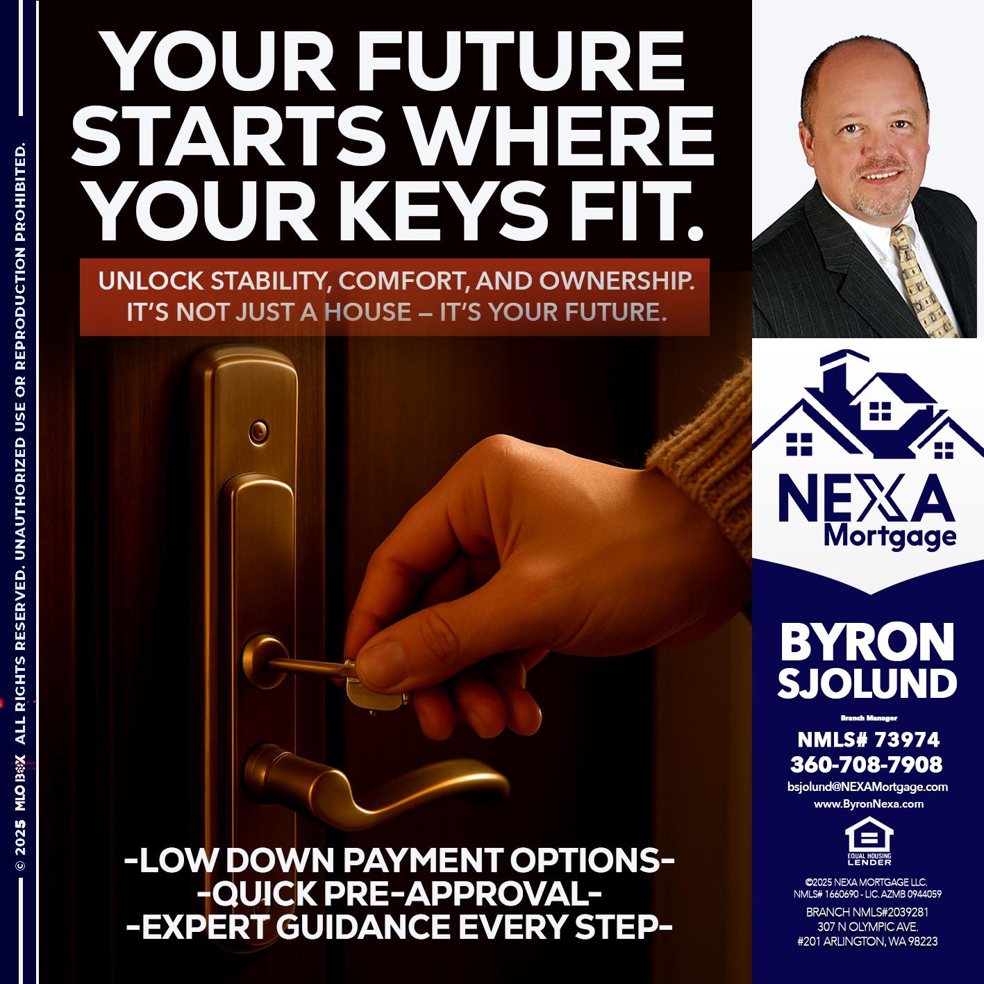 YOUR FUTURE - Byron Sjolund -Branch Manager