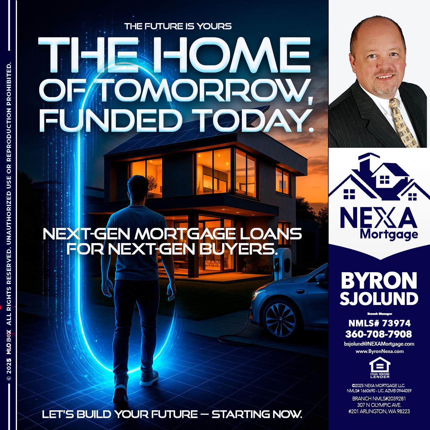 THE HOME - Byron Sjolund -Branch Manager