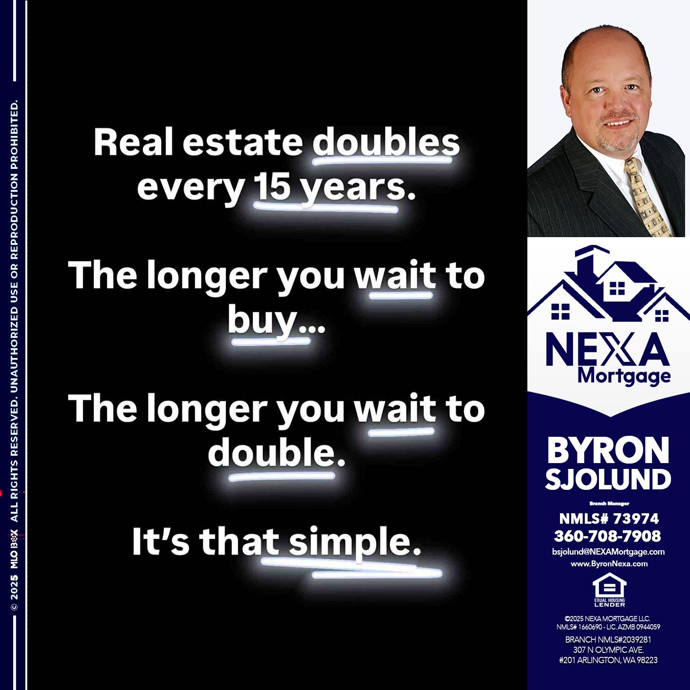REAL ESTATE - Byron Sjolund -Branch Manager