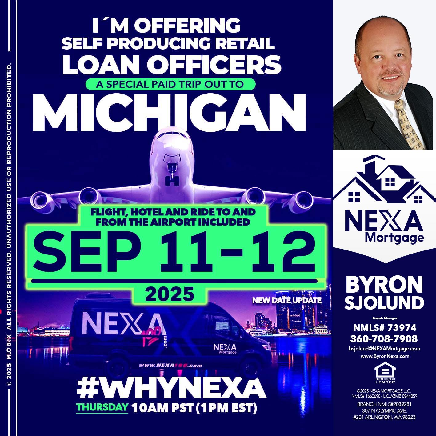 MICHIGAN TRIP - Byron Sjolund -Branch Manager