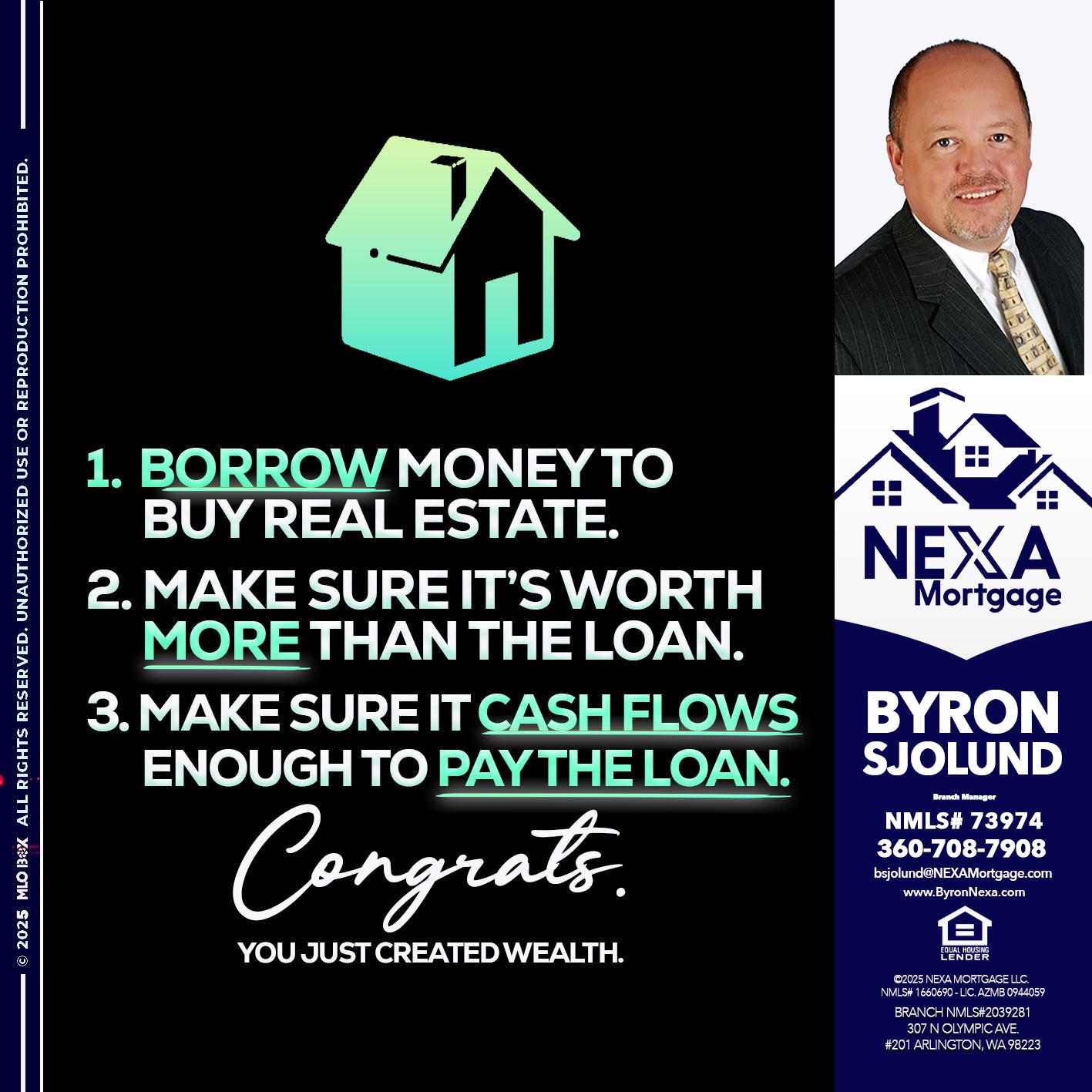 BORROW MONEY - Byron Sjolund -Branch Manager