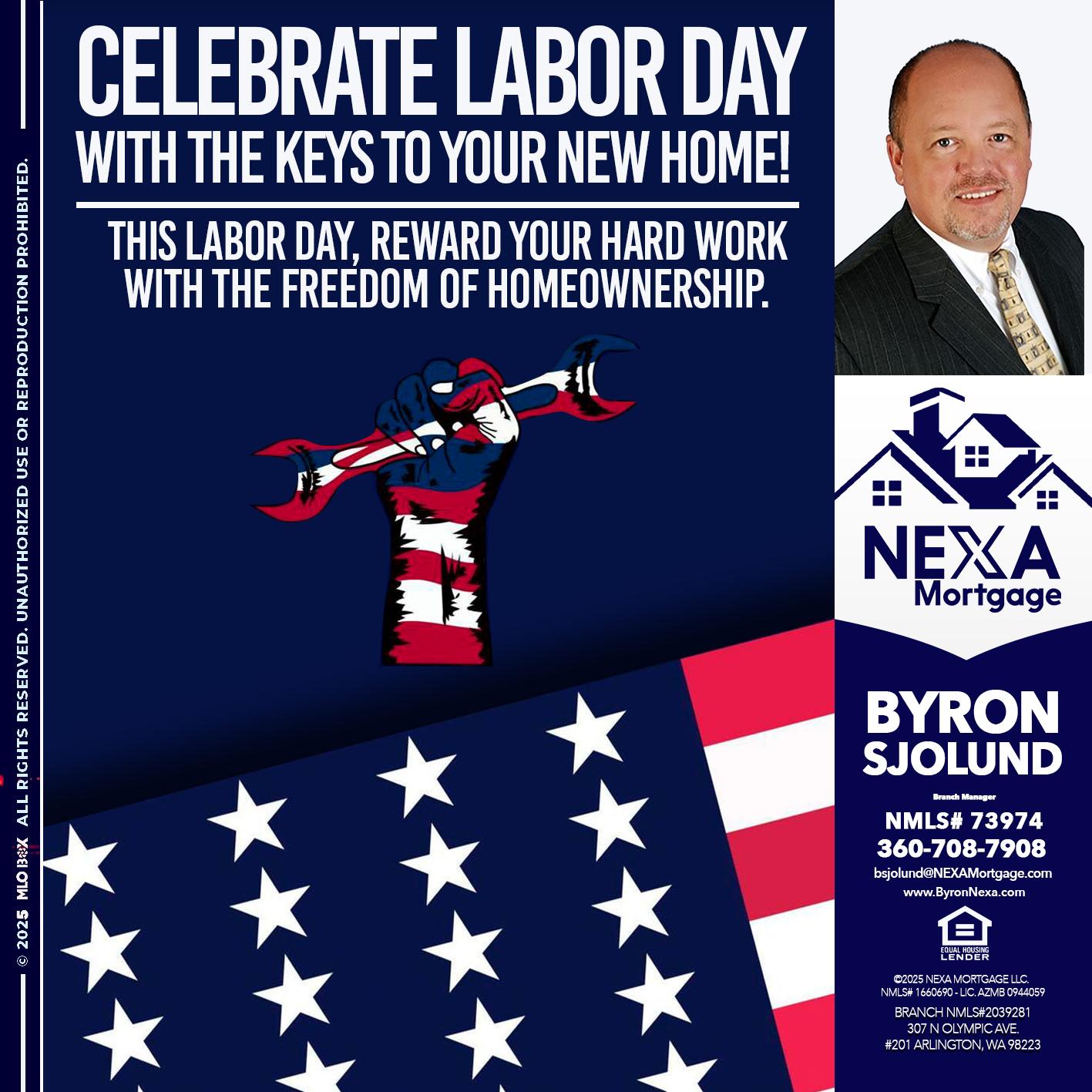 CELEBRATE LABOR DAY - Byron Sjolund -Branch Manager