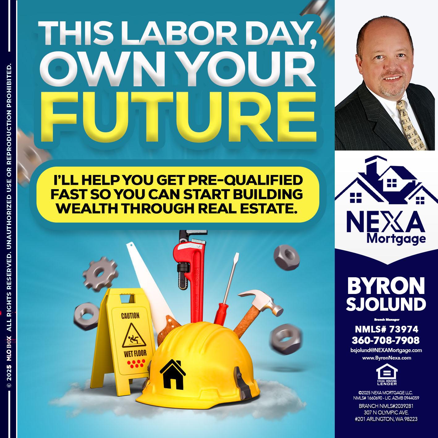 LABOR DAY - Byron Sjolund -Branch Manager