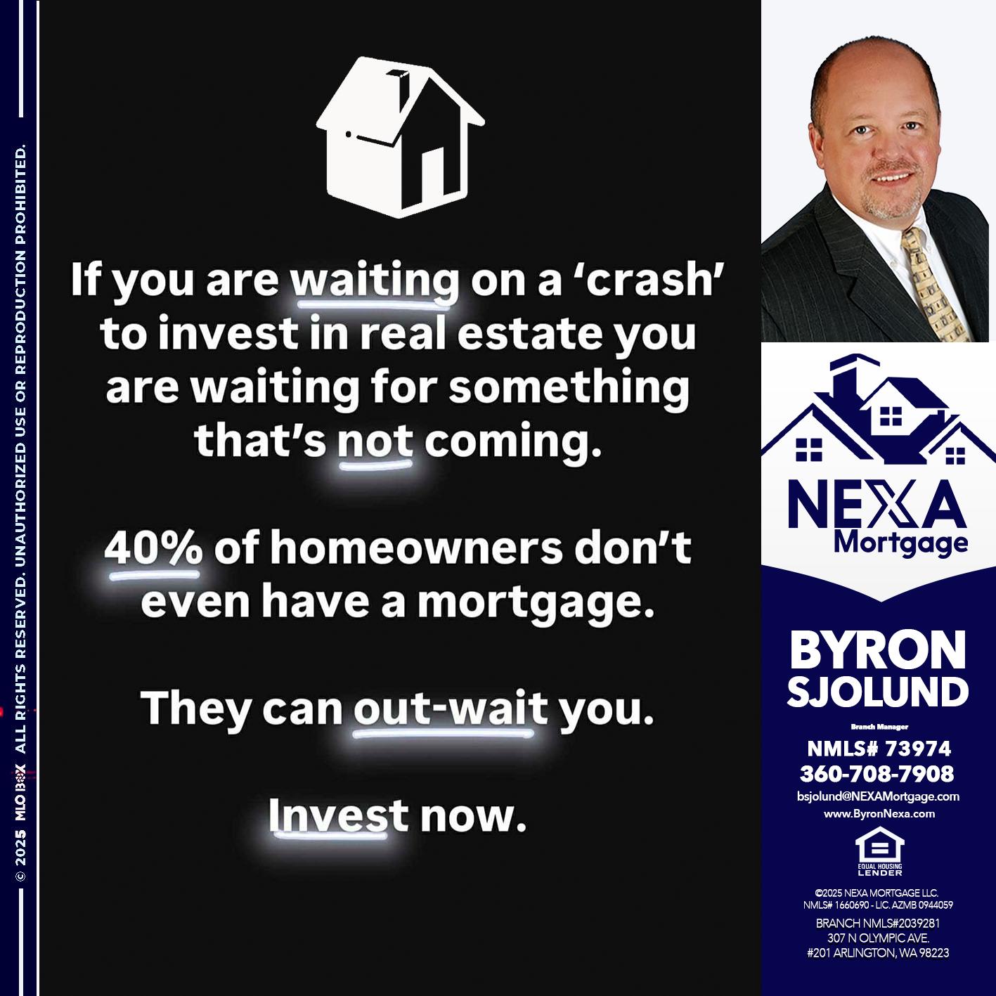 IF YOU ARE WAITING - Byron Sjolund -Branch Manager