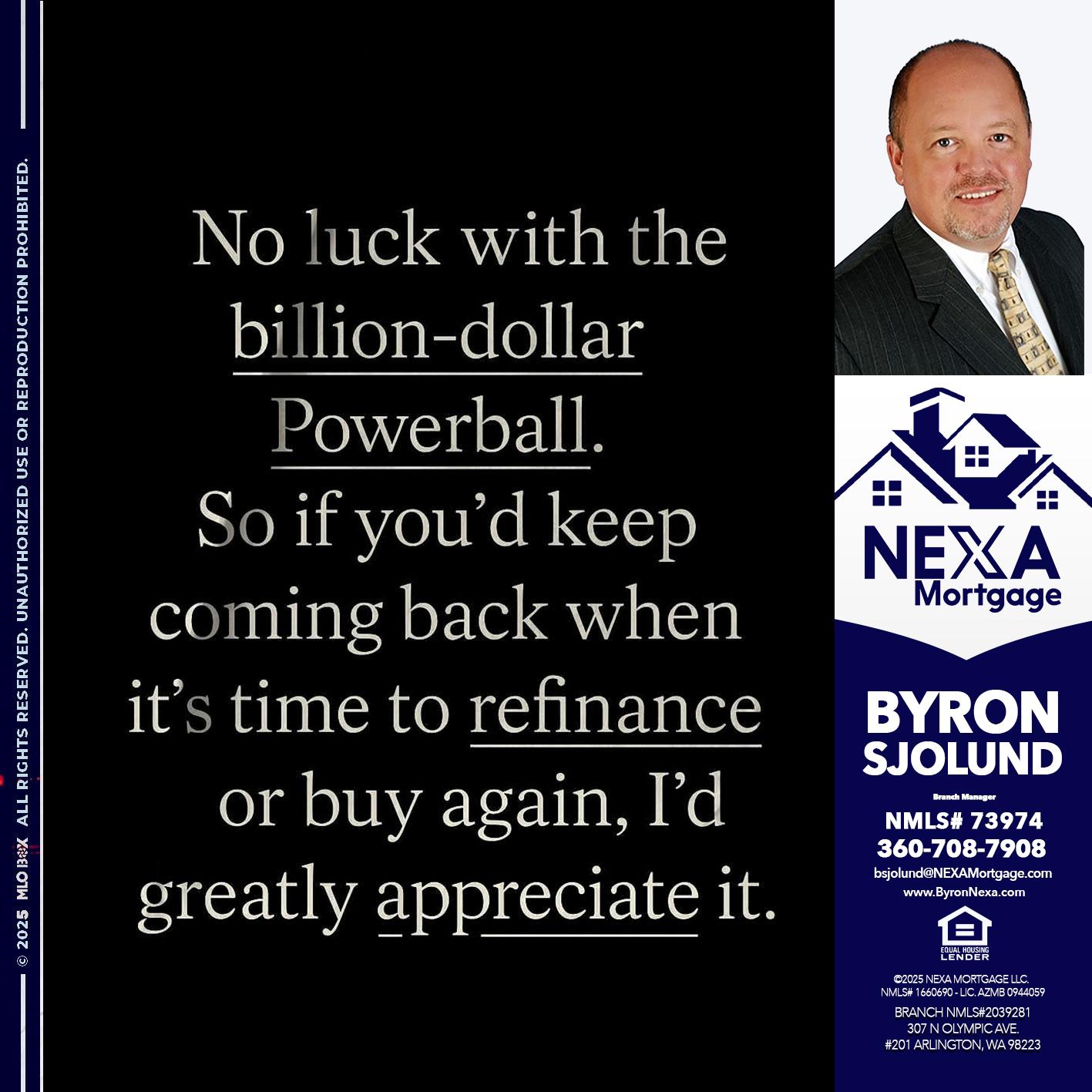 NO LUCK WITH - Byron Sjolund -Branch Manager