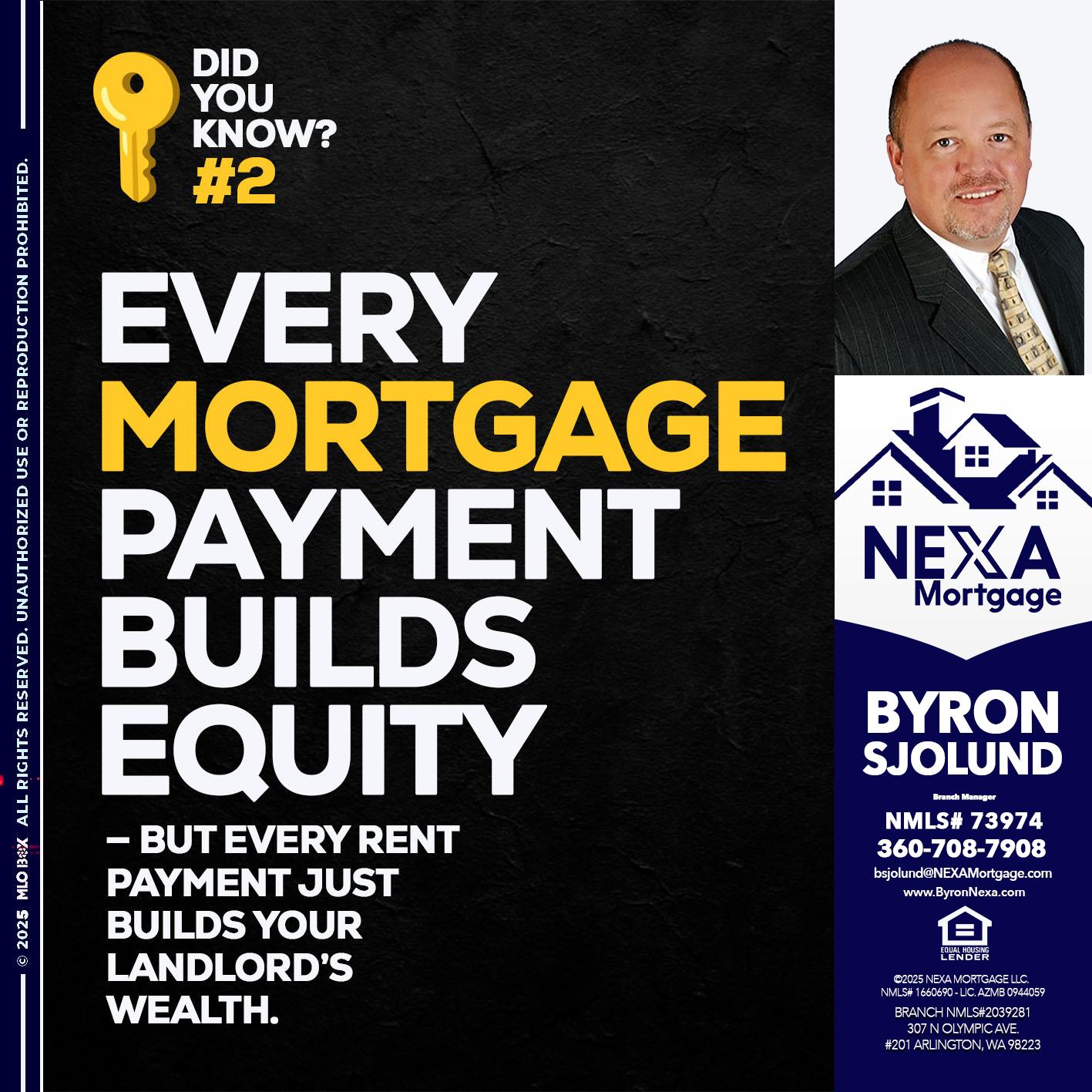 DID YOU KNOW? - Byron Sjolund -Branch Manager