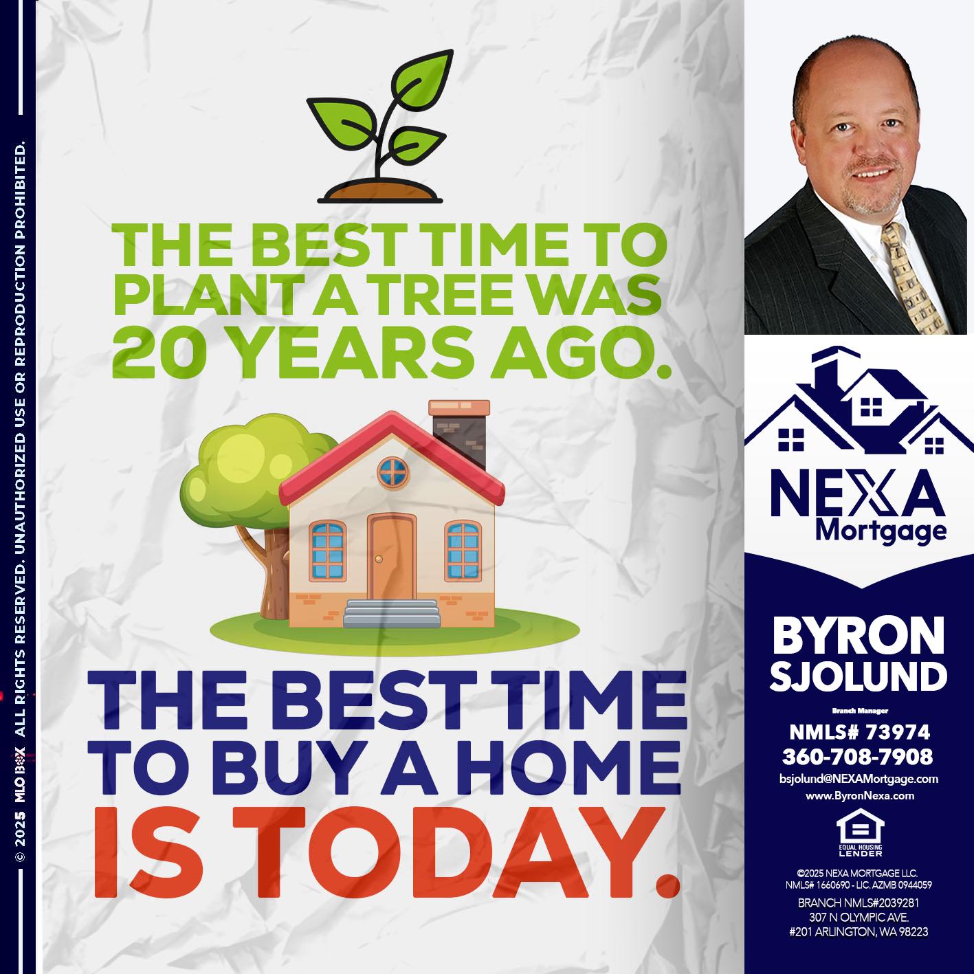 BEST TIME TO - Byron Sjolund -Branch Manager