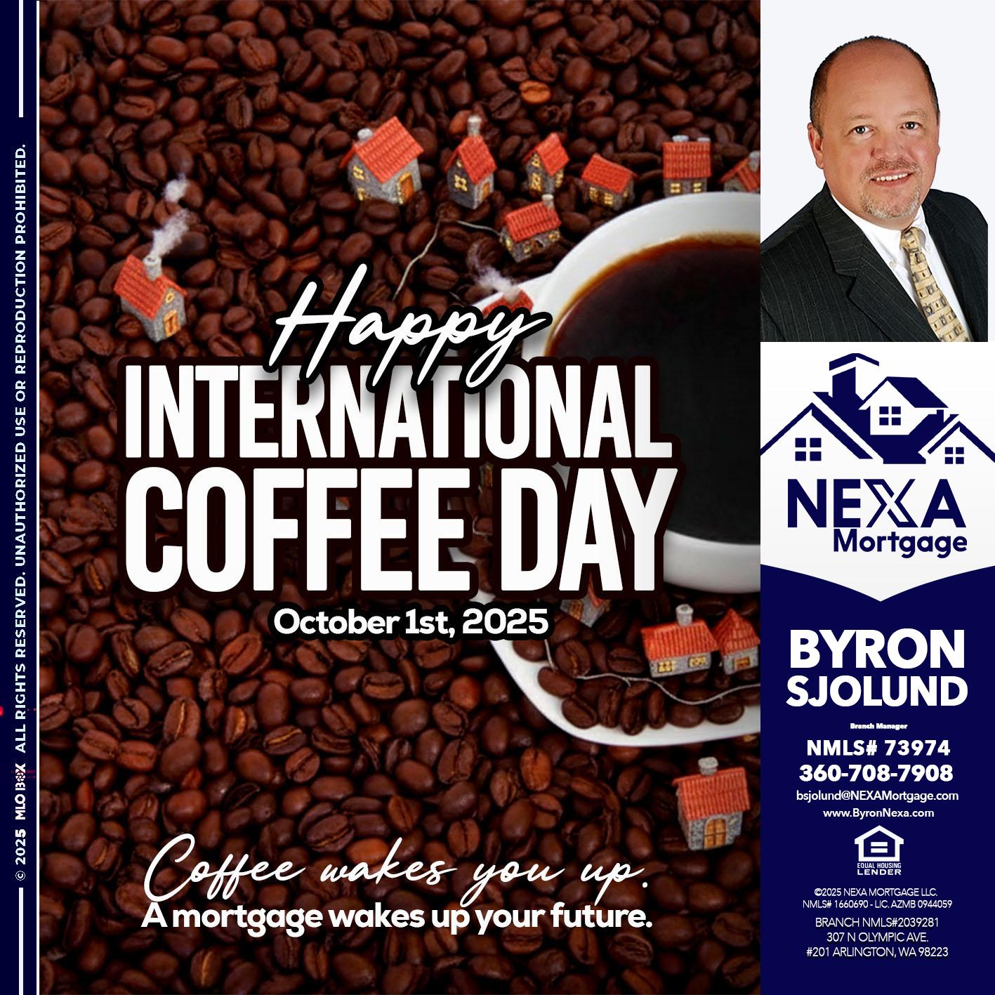 INTERNATIONAL COFFEE DAY - Byron Sjolund -Branch Manager