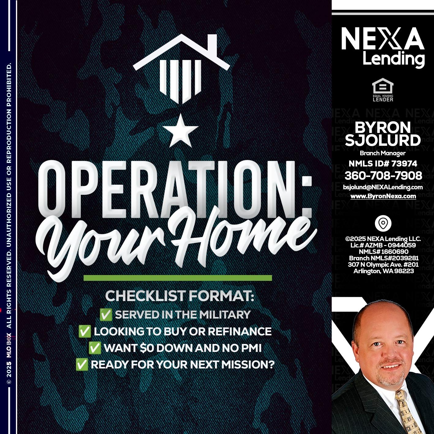 OPERATION YOUR HOME - Byron Sjolund -Branch Manager