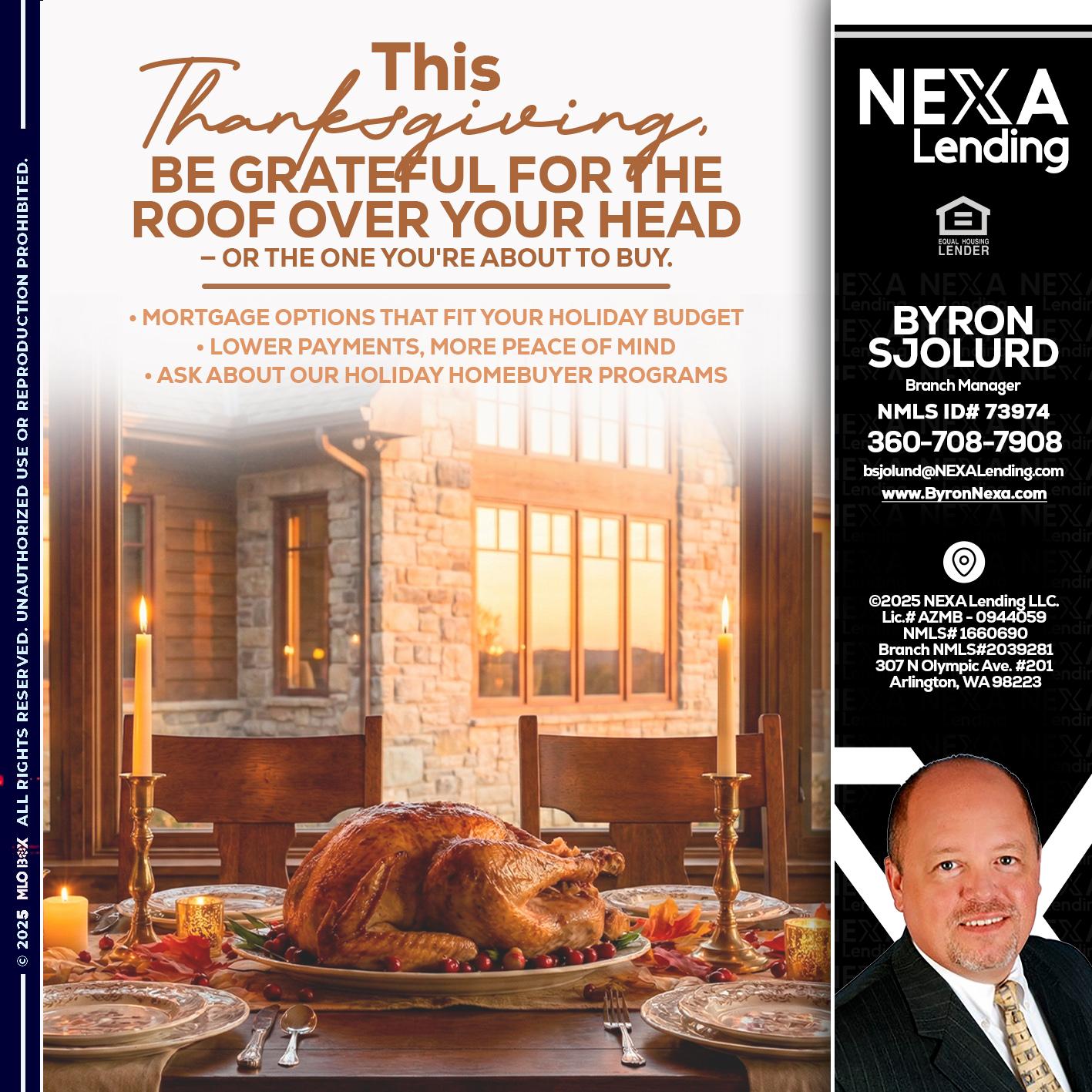 THIS THANKSGIVING - Byron Sjolund -Branch Manager
