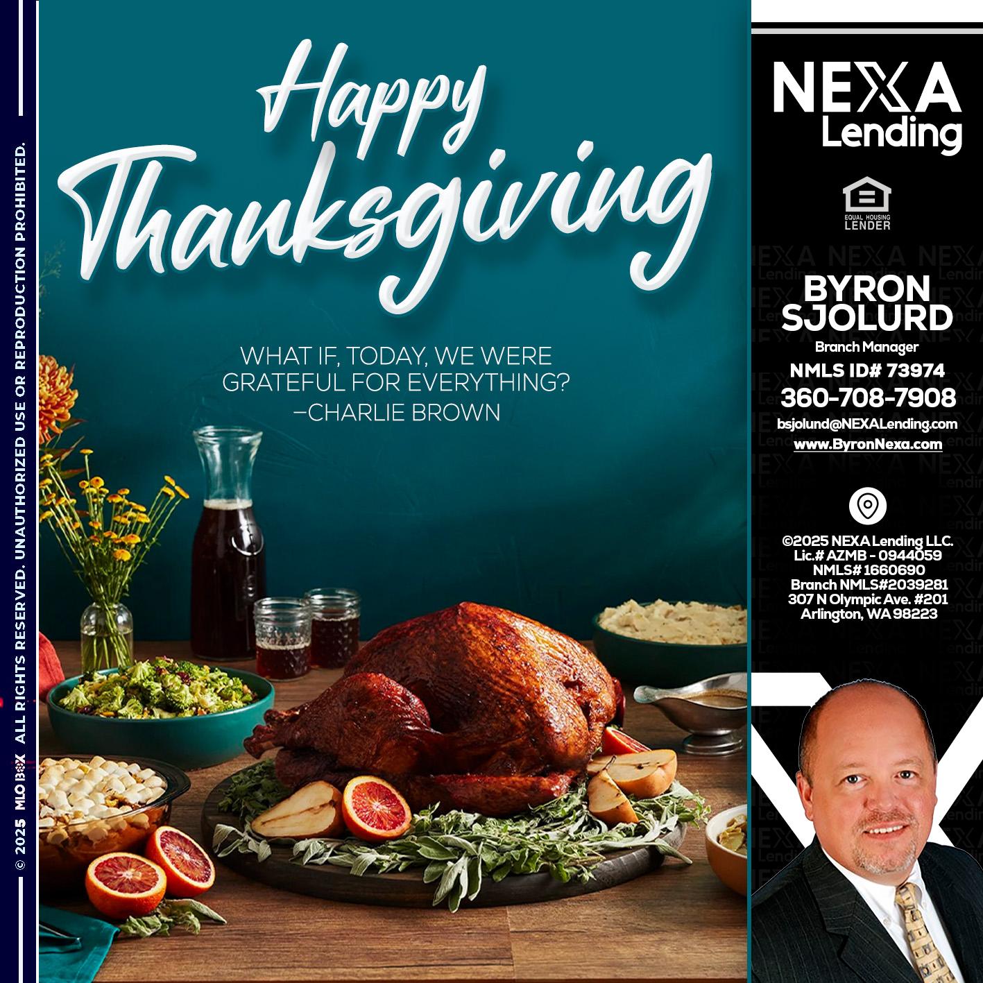 happy Thanksgiving - Byron Sjolund -Branch Manager