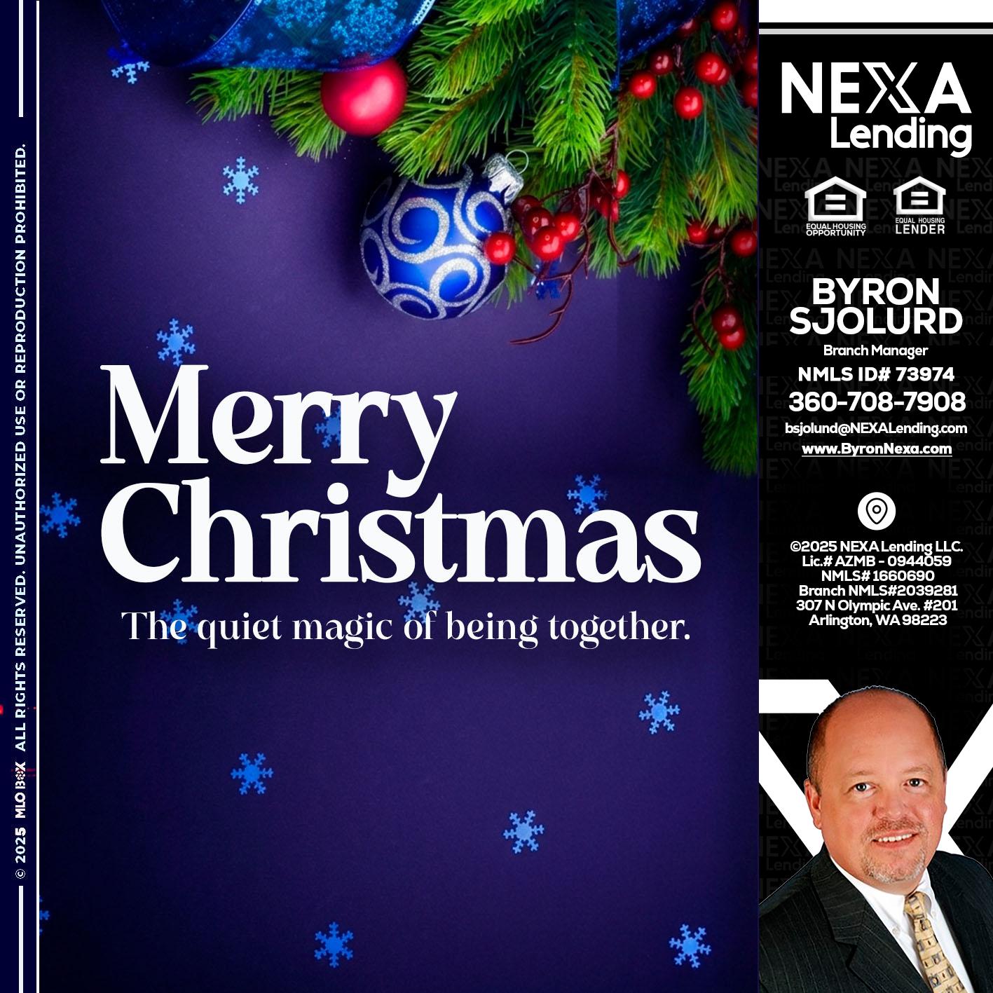 merry christmas - Byron Sjolund -Branch Manager