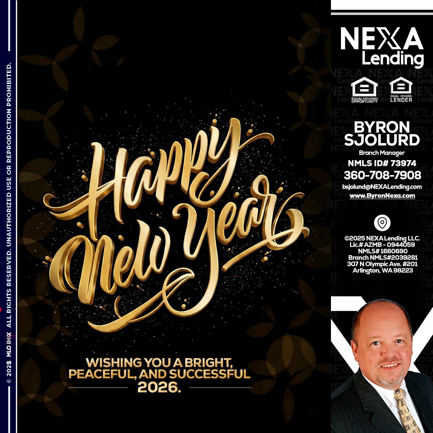 HAPPY NEW YEAR - Byron Sjolund -Branch Manager