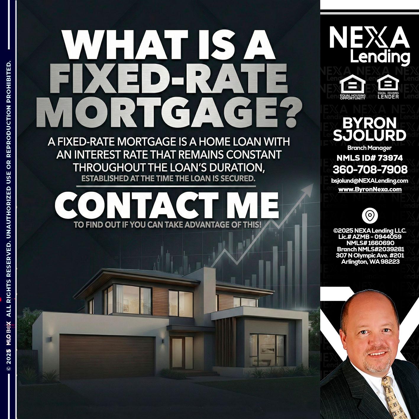 WHAT IS A - Byron Sjolund -Branch Manager