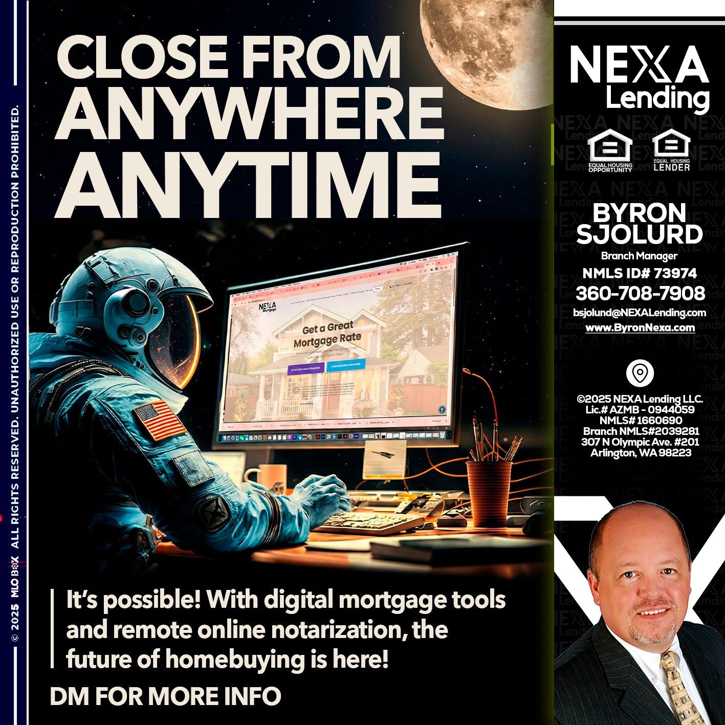 close from - Byron Sjolund -Branch Manager