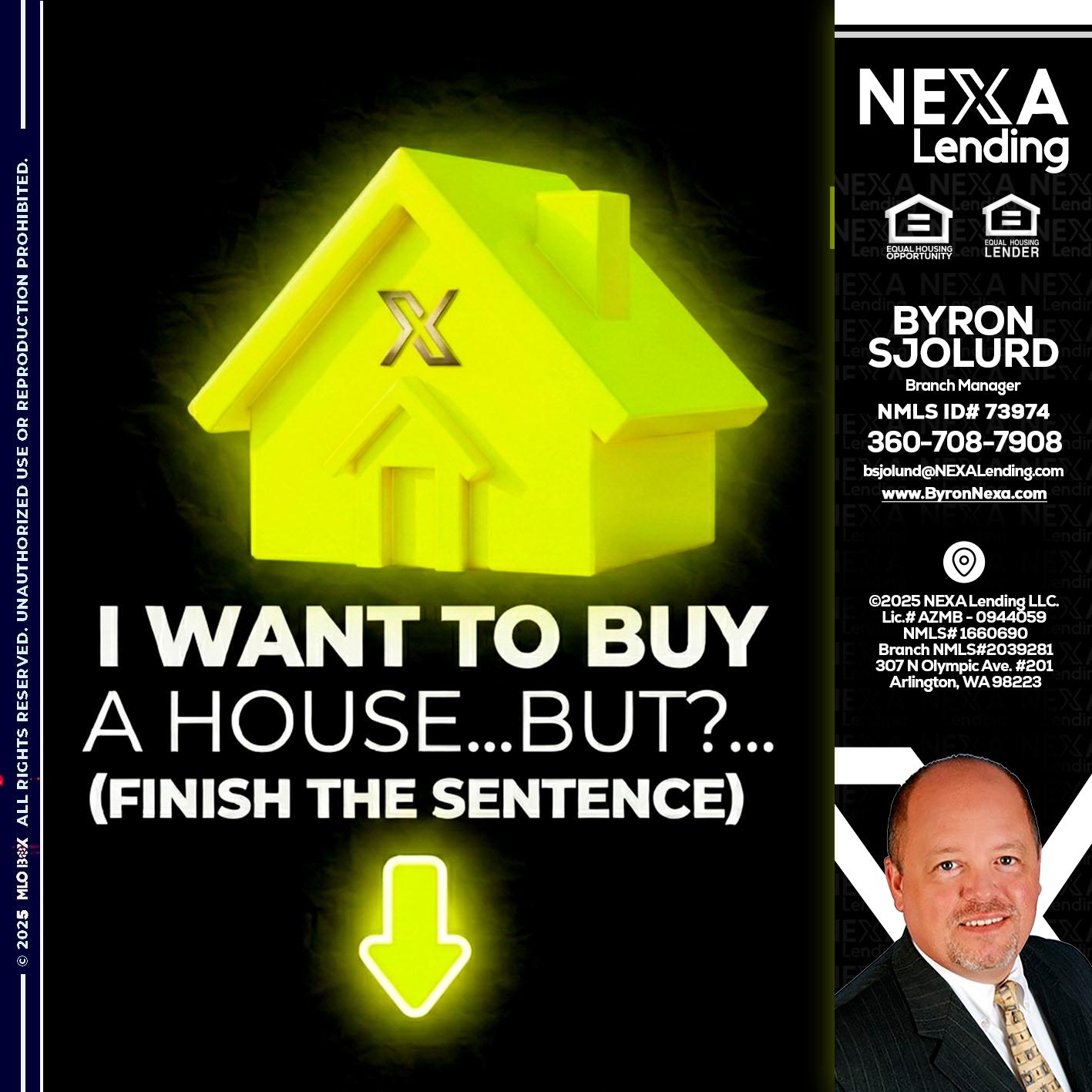 i want to buy - Byron Sjolund -Branch Manager