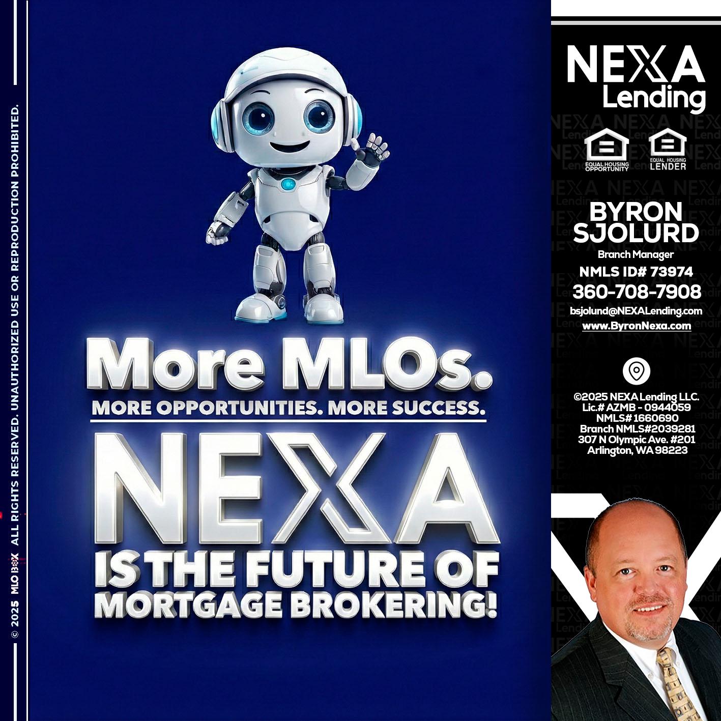 MORE MLOs - Byron Sjolund -Branch Manager