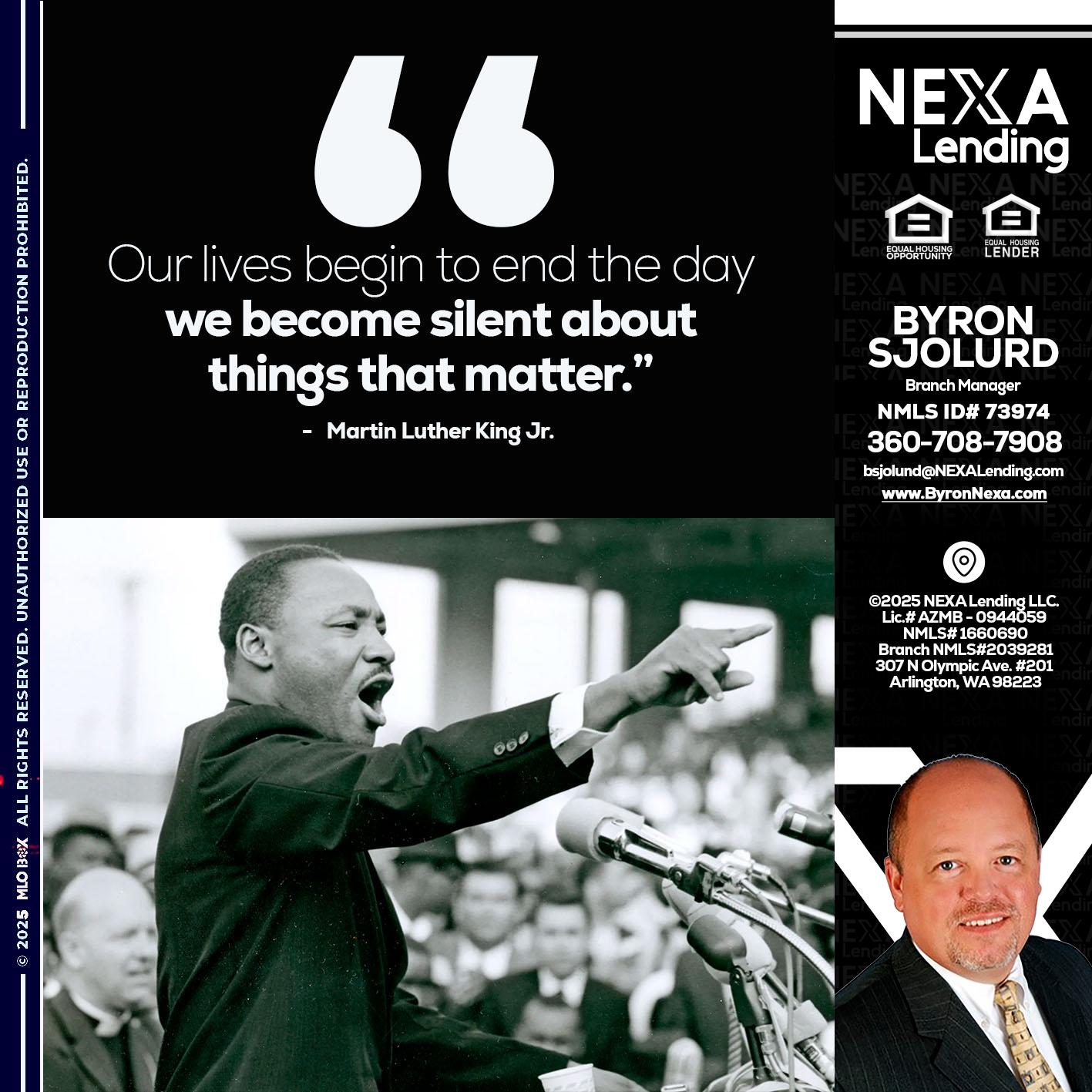 our lives MLK DAY - Byron Sjolund -Branch Manager