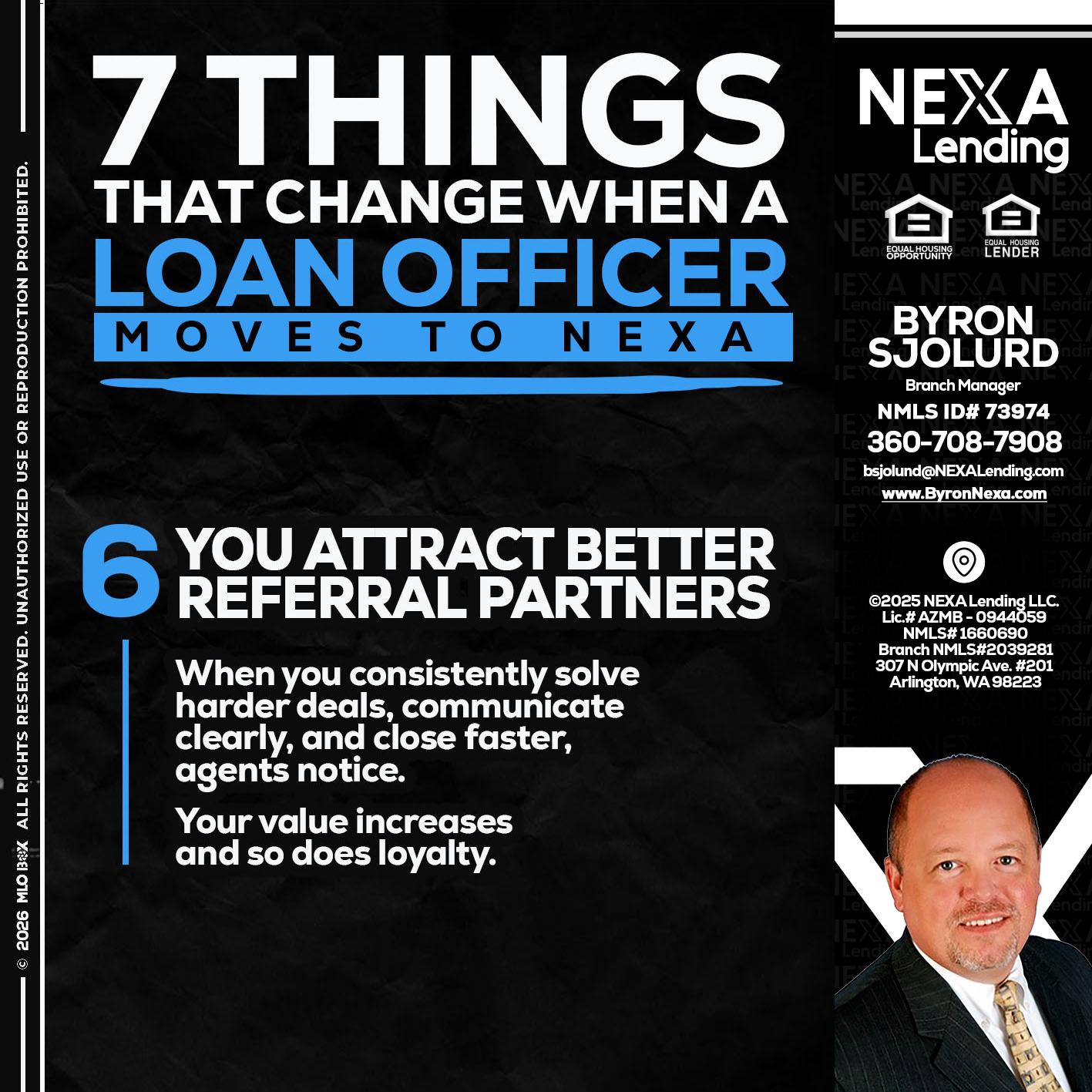 7 THINGS (6) - Byron Sjolund -Branch Manager