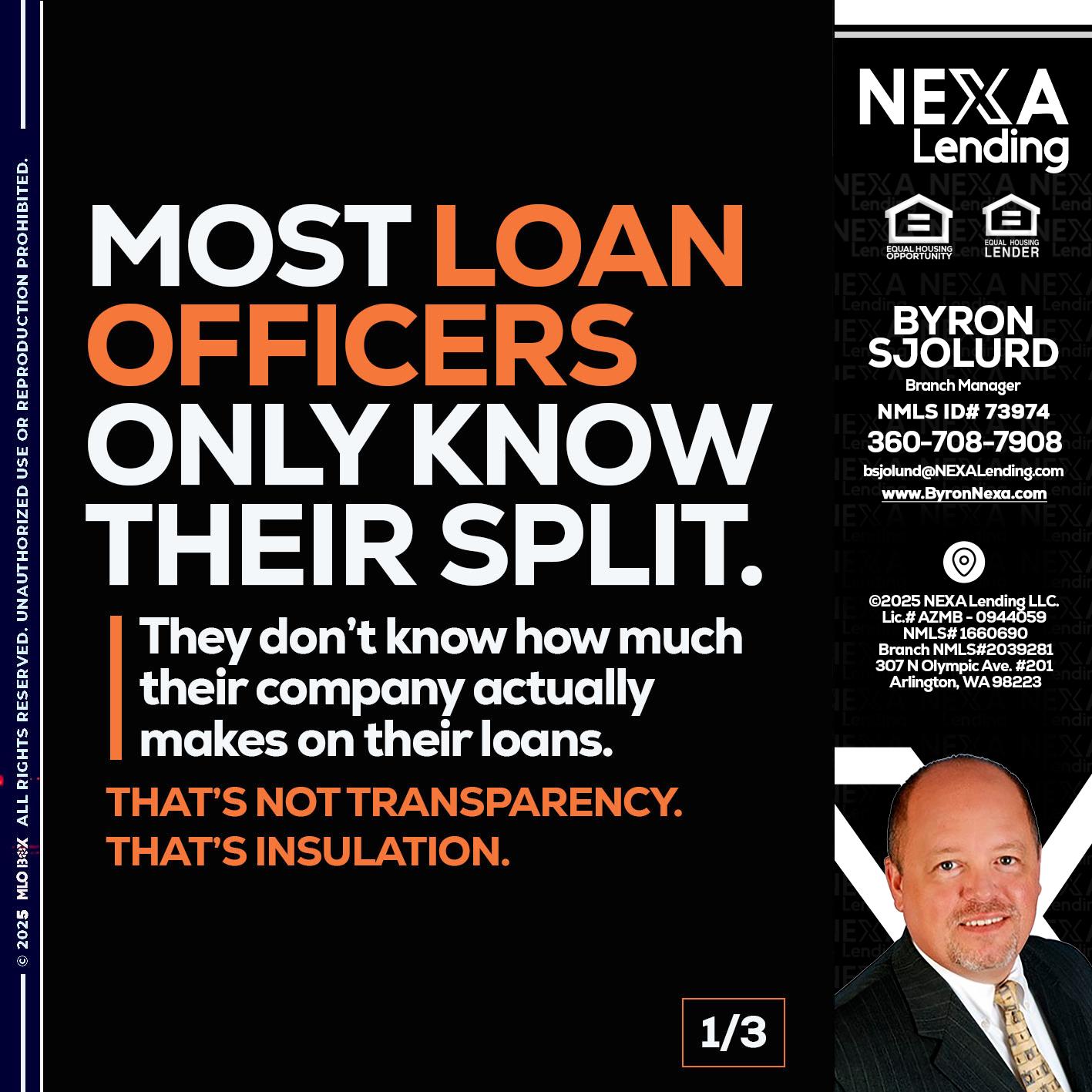 1 OF 3 - Byron Sjolund -Branch Manager
