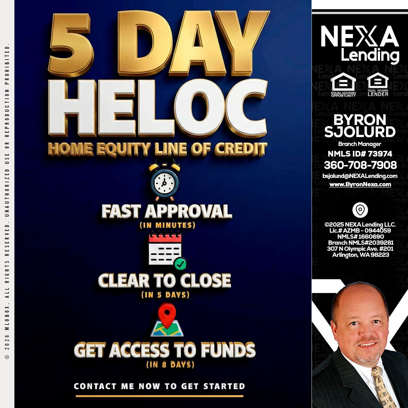 5 day hello - Byron Sjolund -Branch Manager