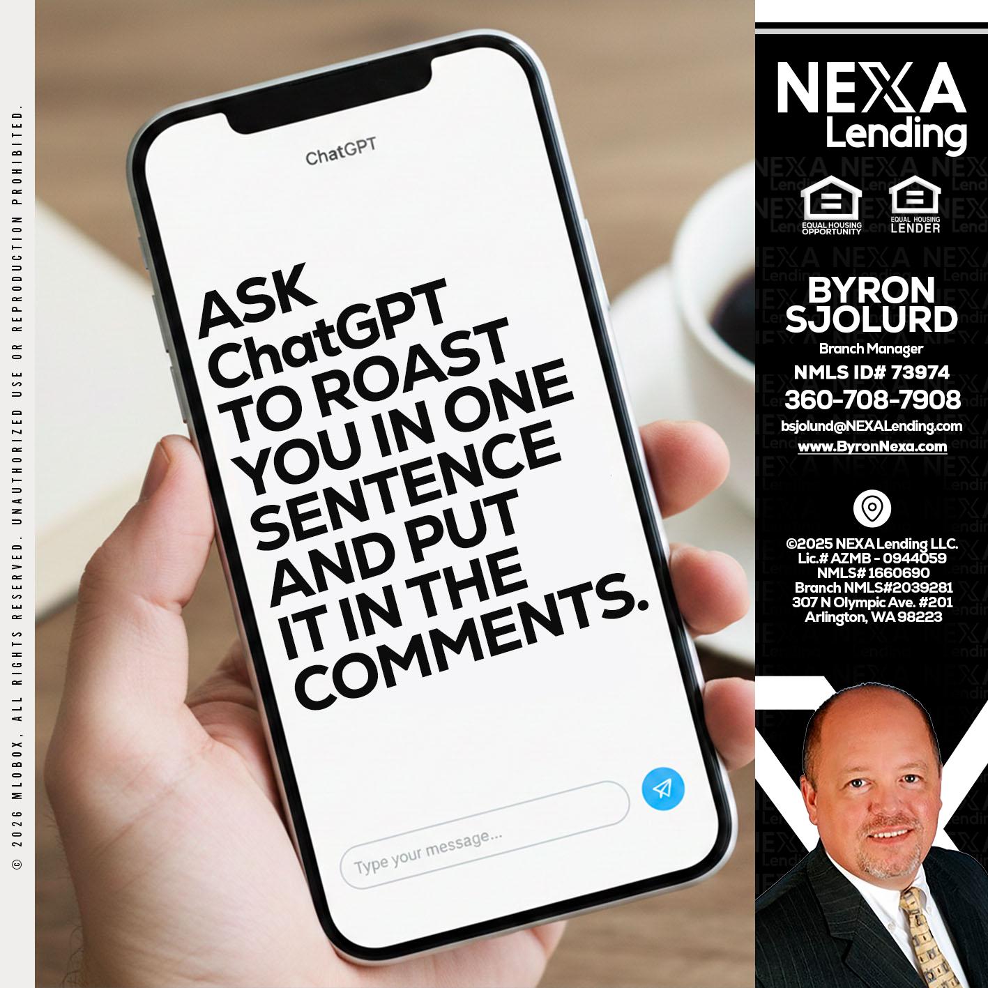 ask chatgpt - Byron Sjolund -Branch Manager