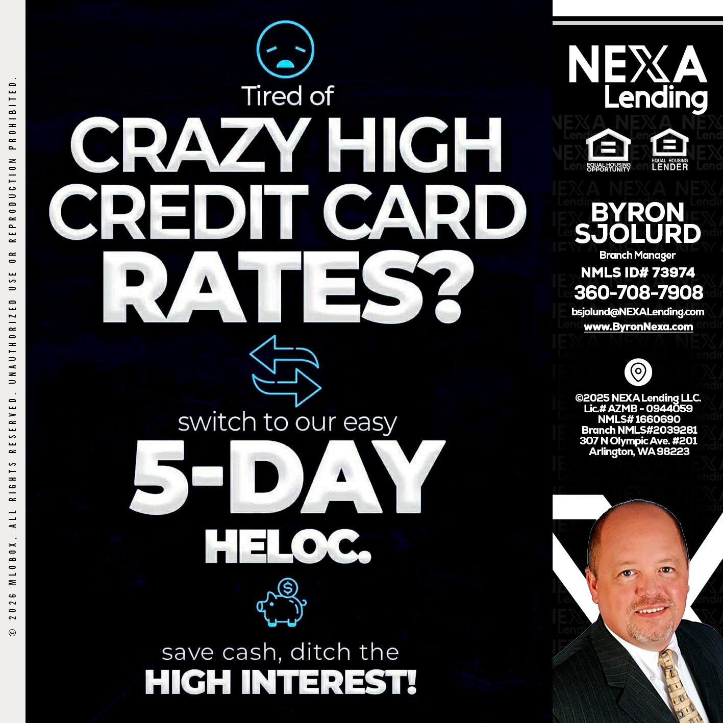 CRAZY HIGH - Byron Sjolund -Branch Manager