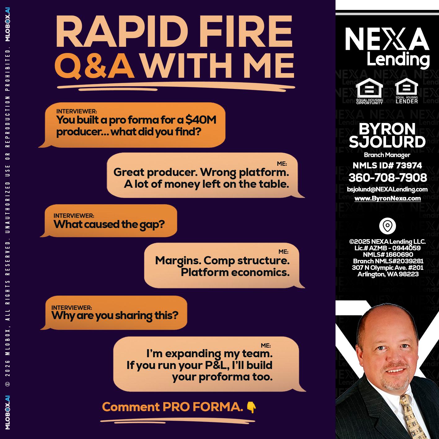 RAPID FIRE - Byron Sjolund -Branch Manager