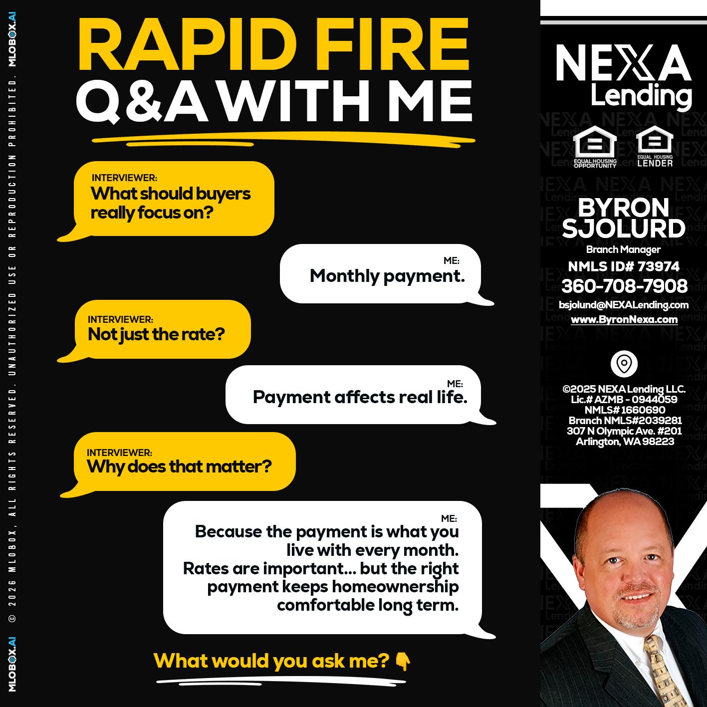 RAPID FIRE Q&A - Byron Sjolund -Branch Manager