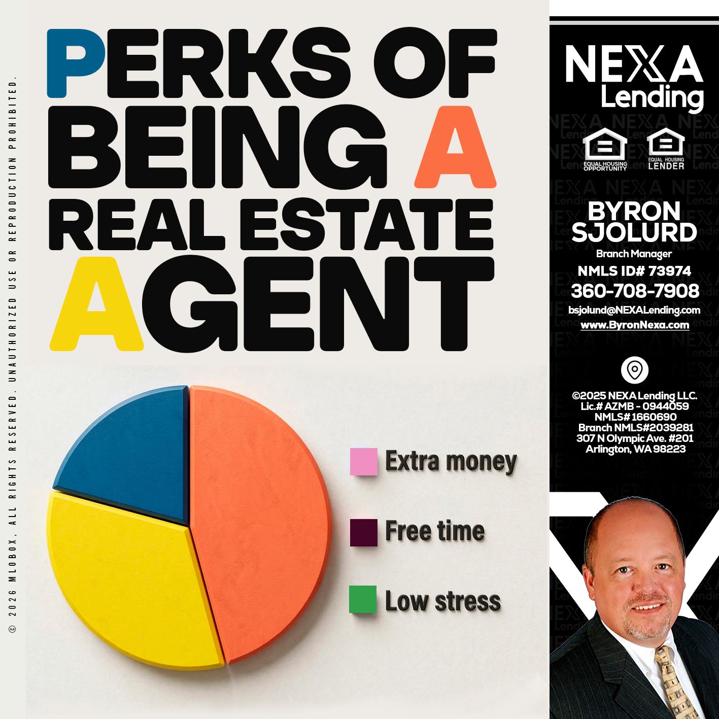 PERKS OF BEING - Byron Sjolund -Branch Manager