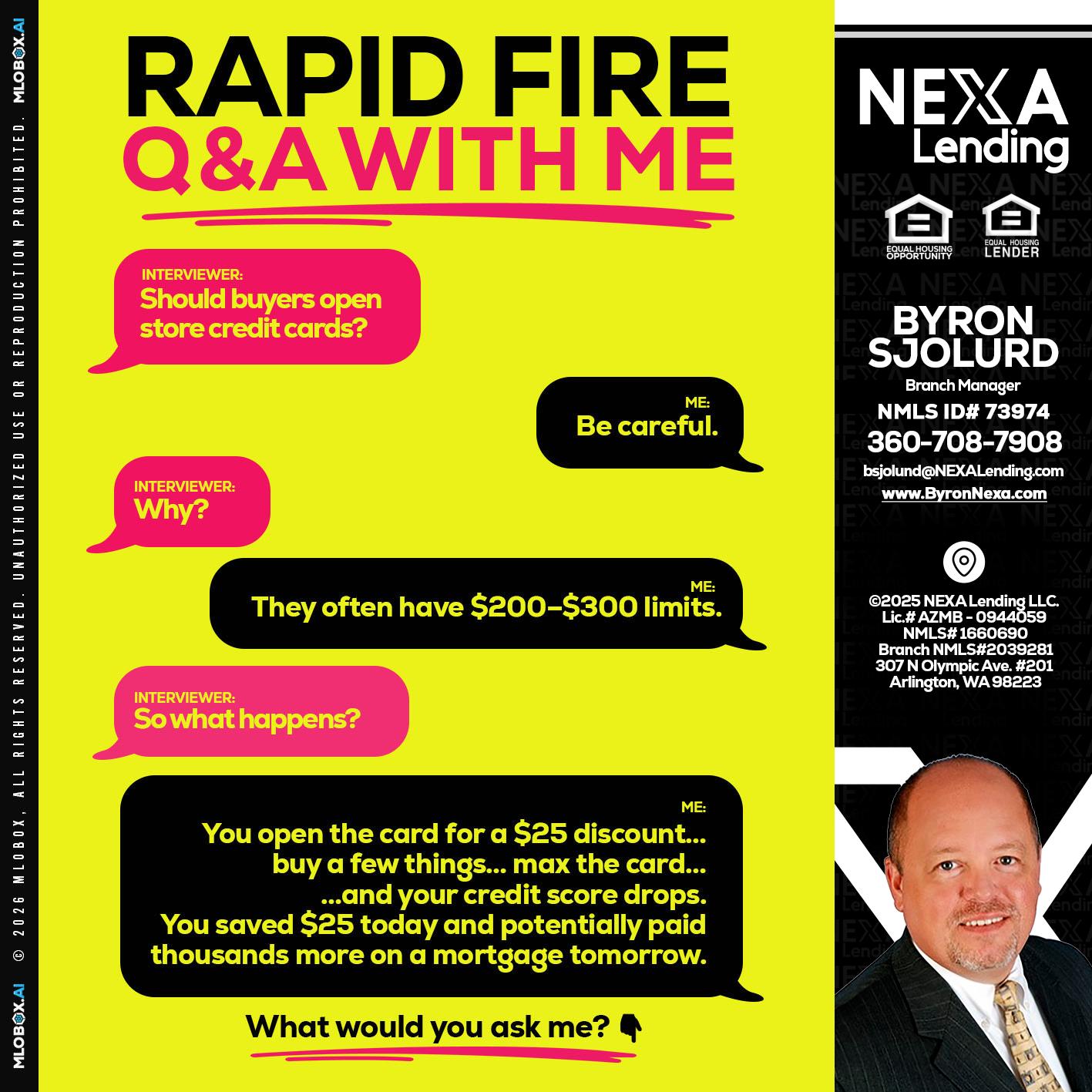 RAPID FIRE Q&A - Byron Sjolund -Branch Manager