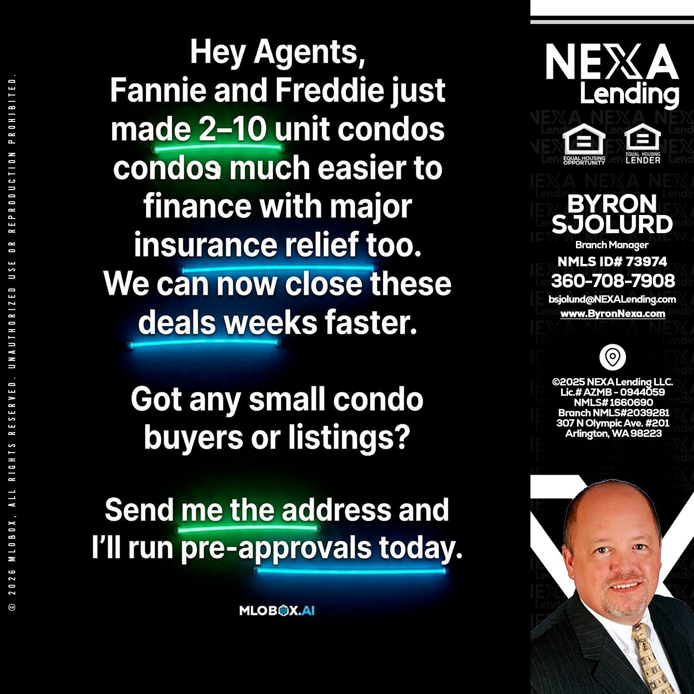 HEY AGENTS - Byron Sjolund -Branch Manager