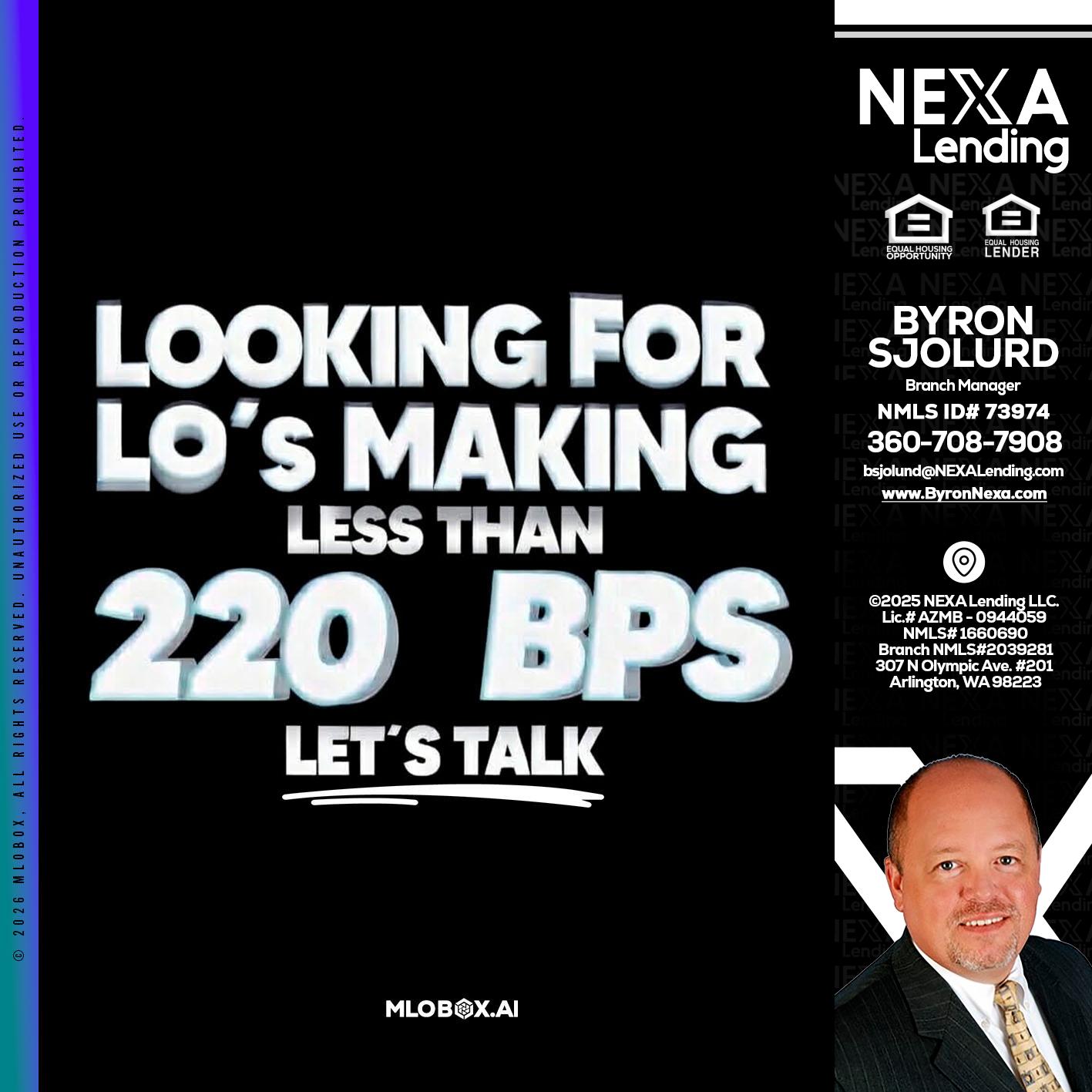 LOOKING FOR - Byron Sjolund -Branch Manager