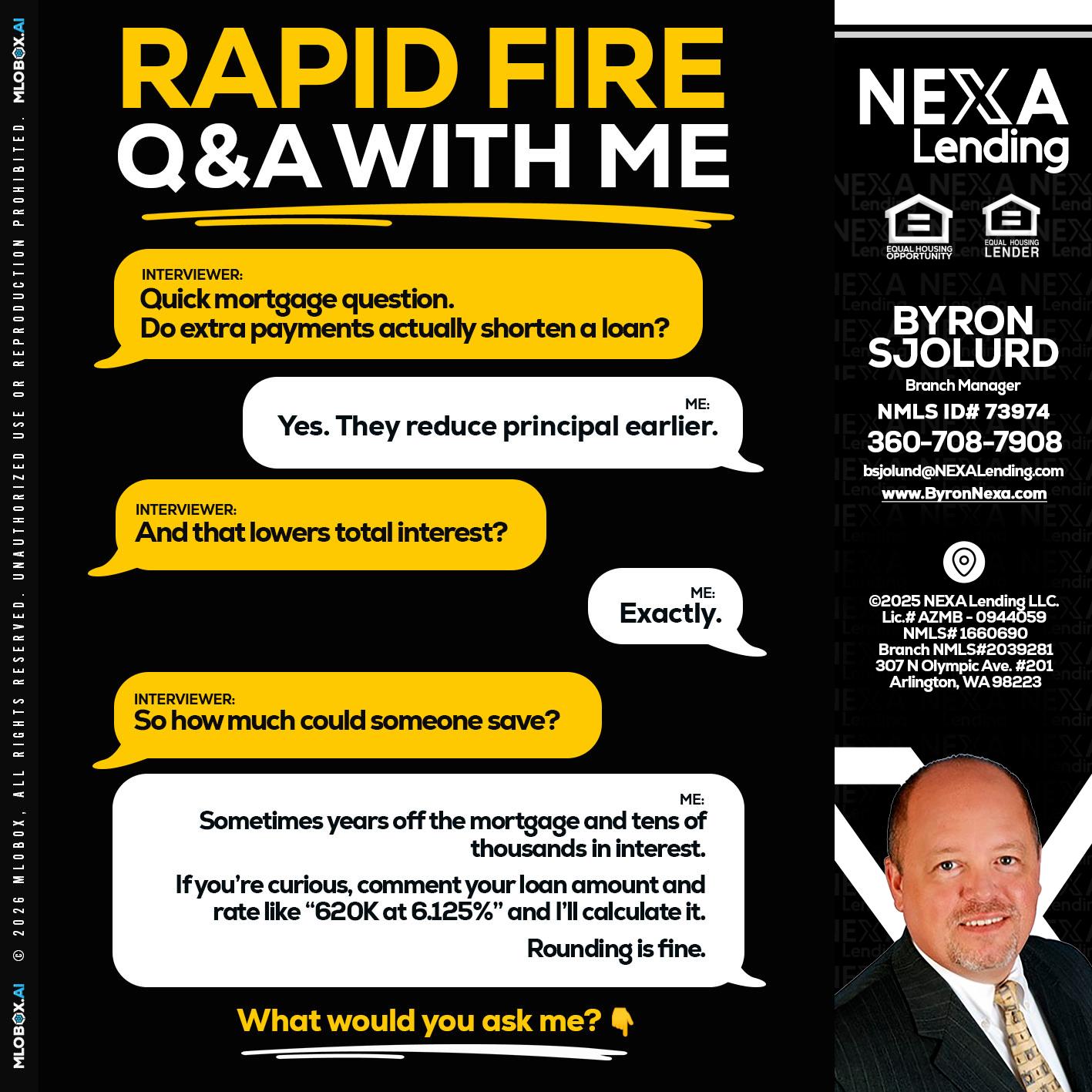 RAPID FIRE QA - Byron Sjolund -Branch Manager