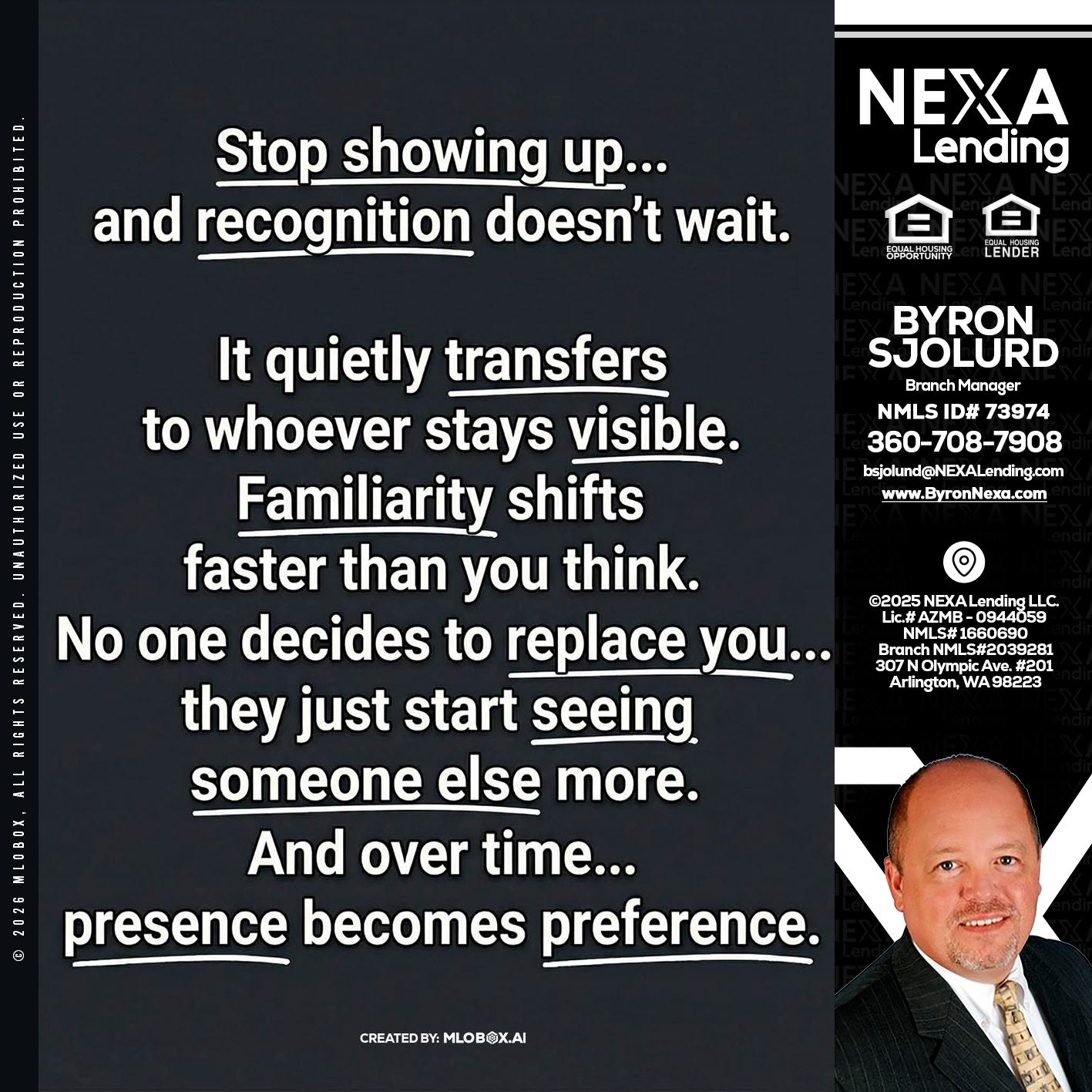 STOP SHOWING - Byron Sjolund -Branch Manager